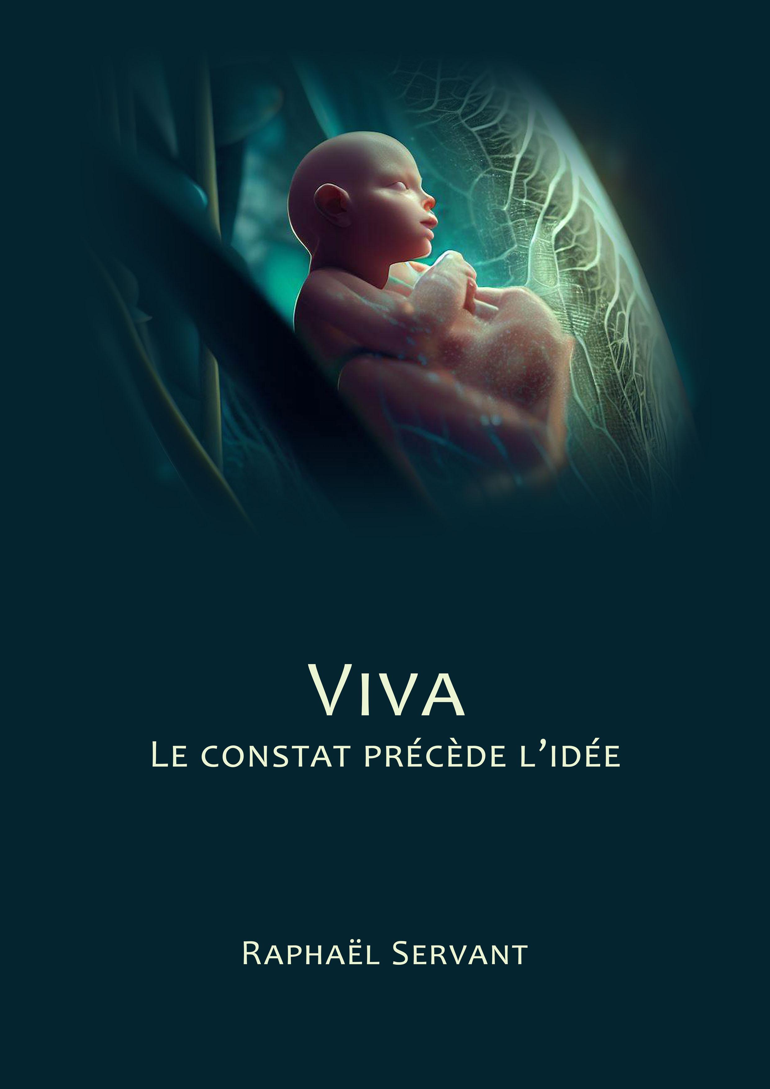 1ère de couverture de Viva - Le constat précède l'idée