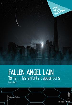 1ère de couverture de Fallen Angel Lain tome 1 : les enfants d'apparitions