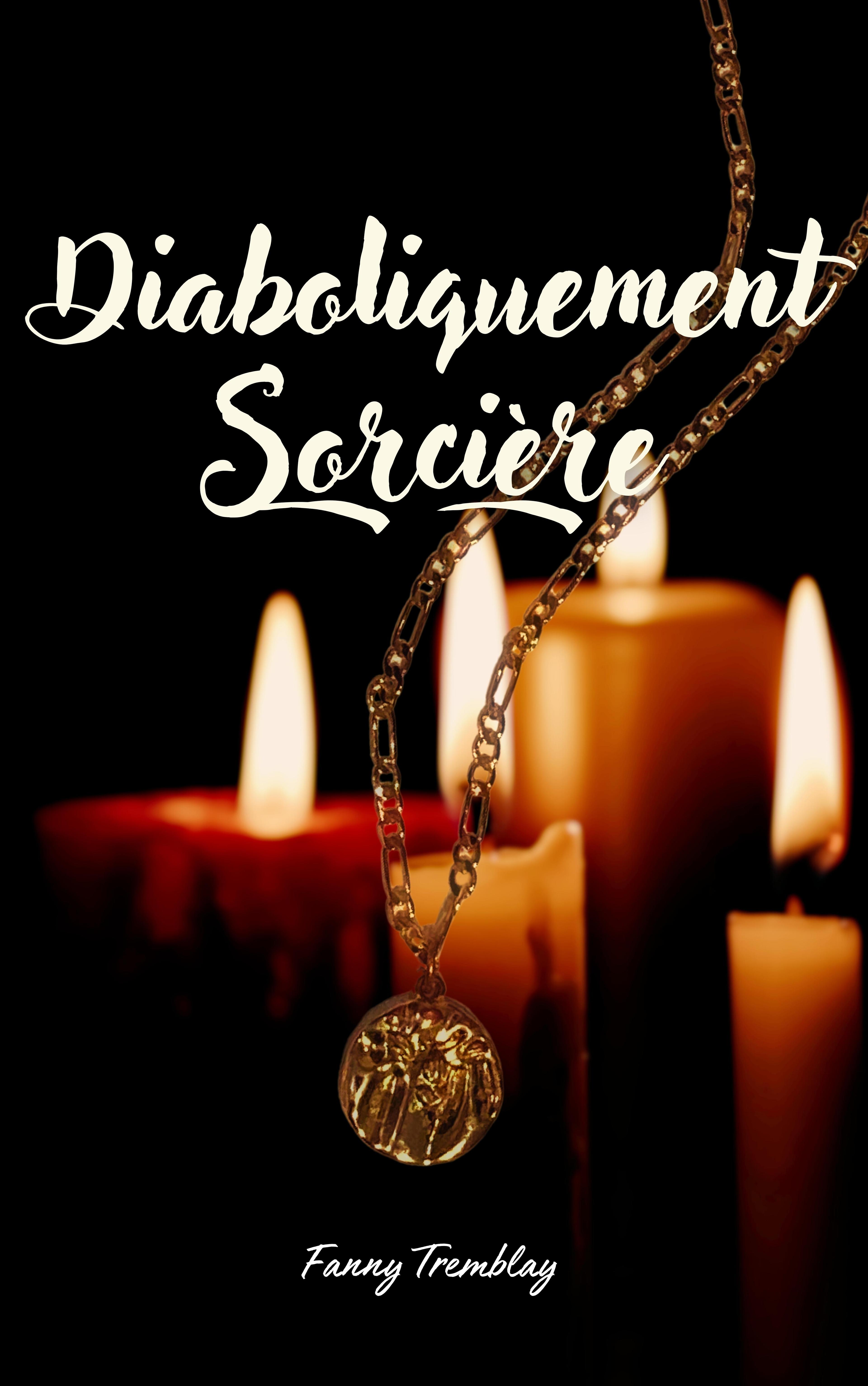 1ère de couverture de Diaboliquement Sorcière