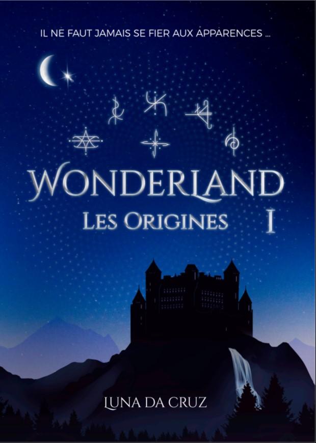 1ère de couverture de Wonderland Les Origines