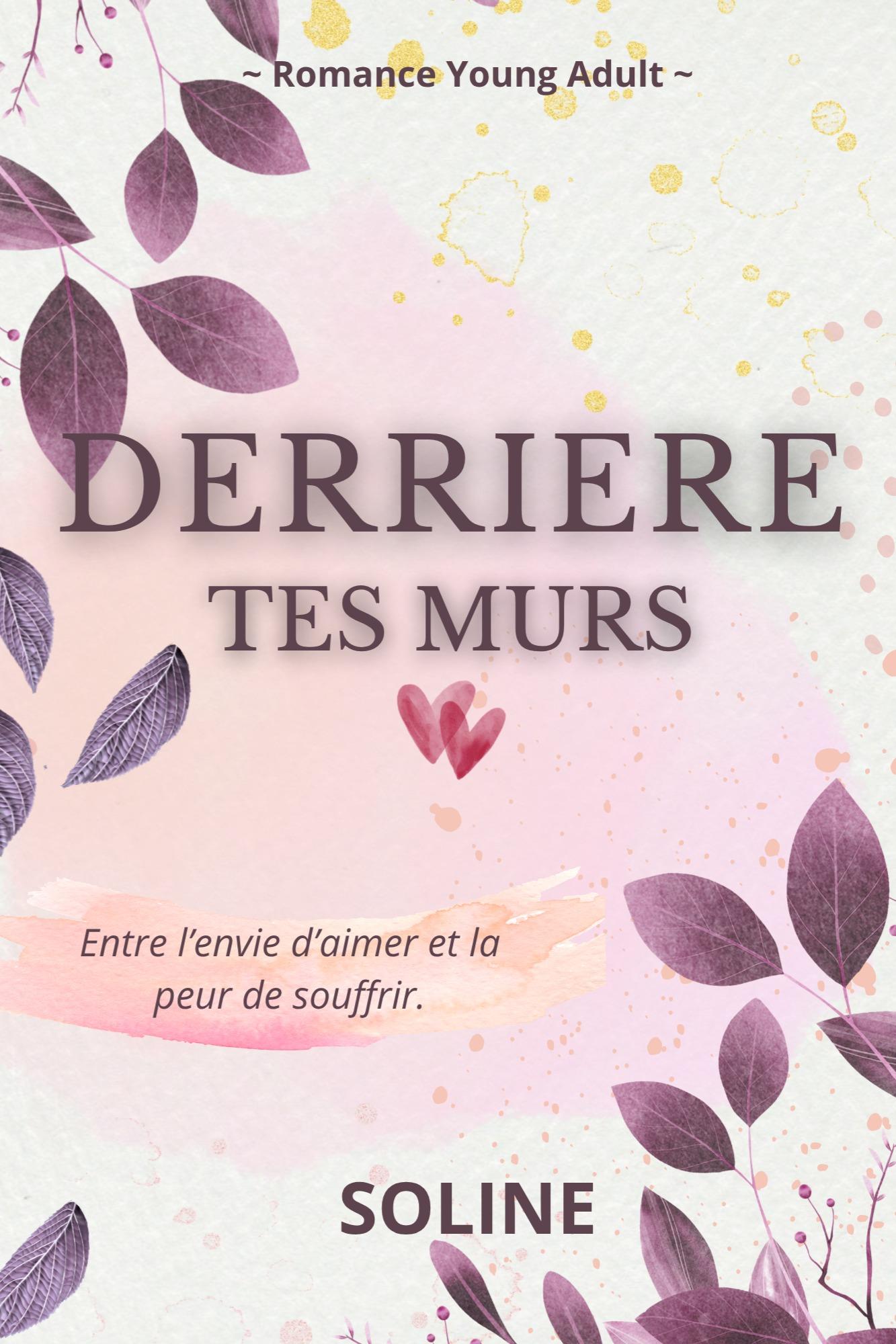 1ère de couverture de Derrière tes murs