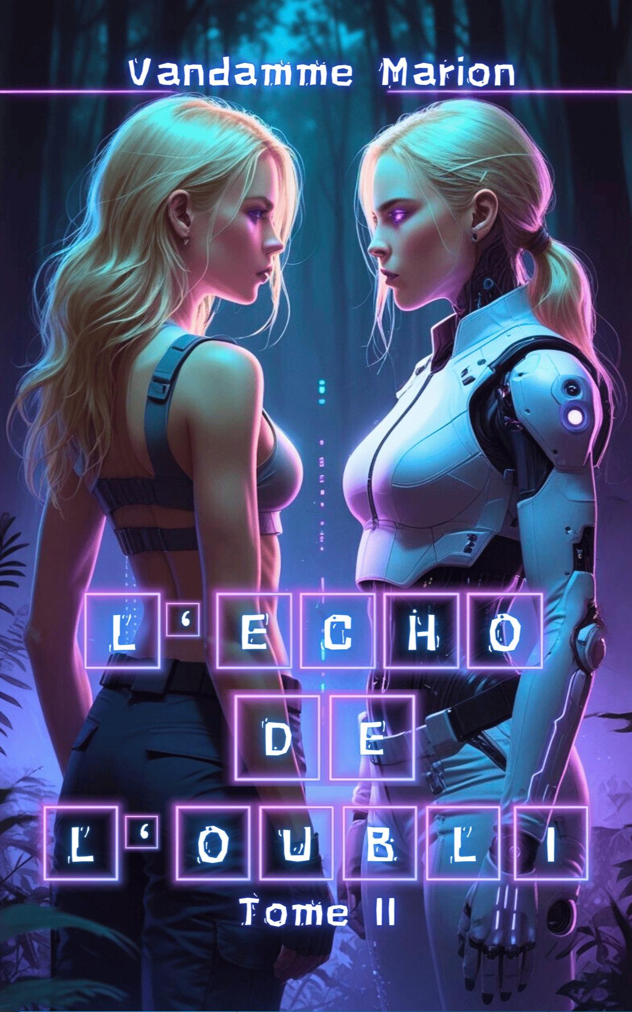 1ère de couverture de L’Écho de l’Oubli – Tome 2