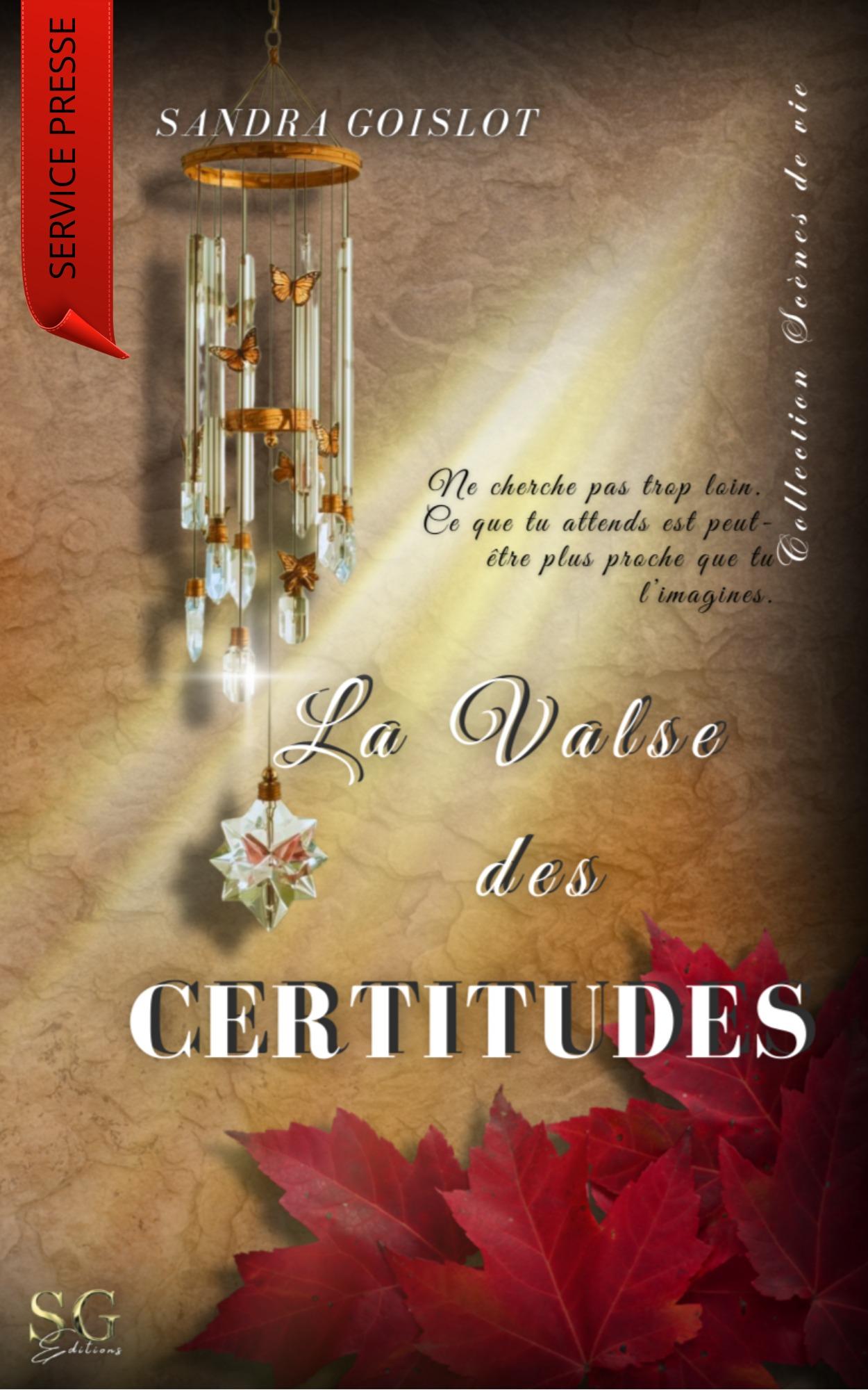 1ère de couverture de La valse des certitudes