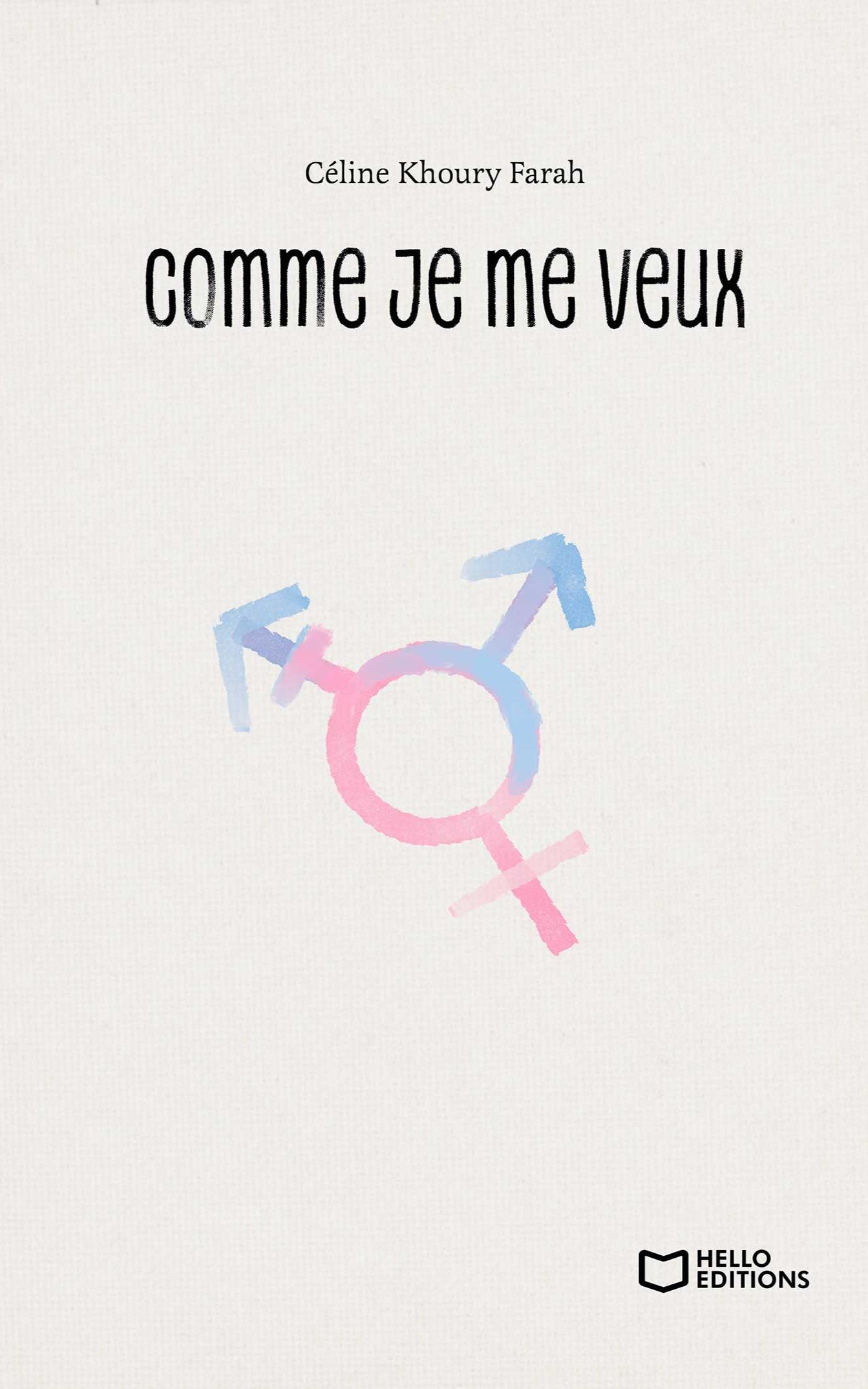 1ère de couverture de Comme je me veux
