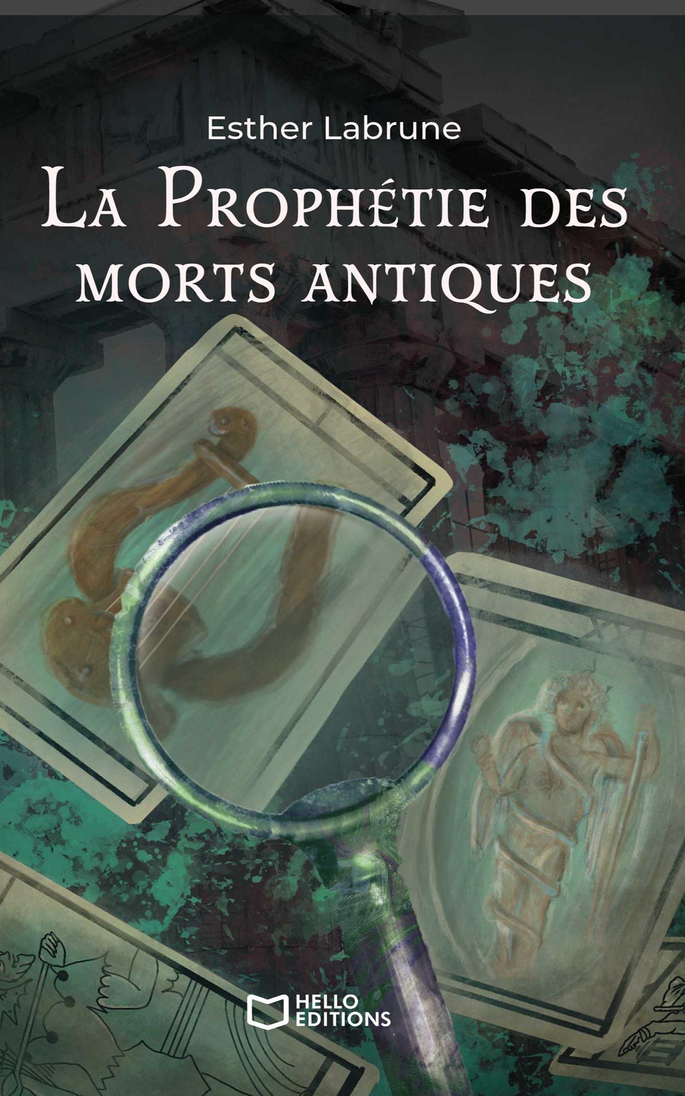 1ère de couverture de La Prophétie des morts antiques – Tome I