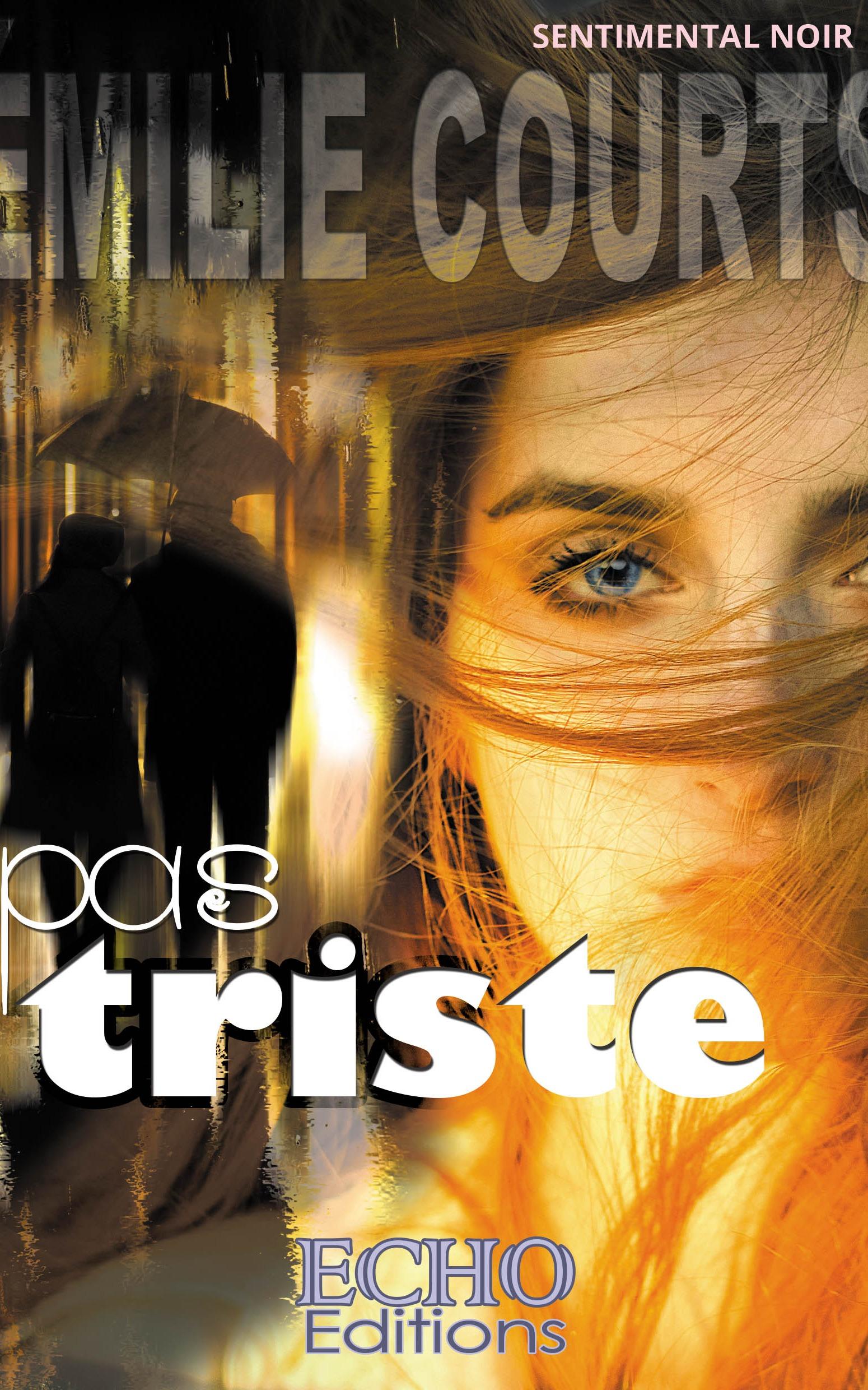 1ère de couverture de Pas triste