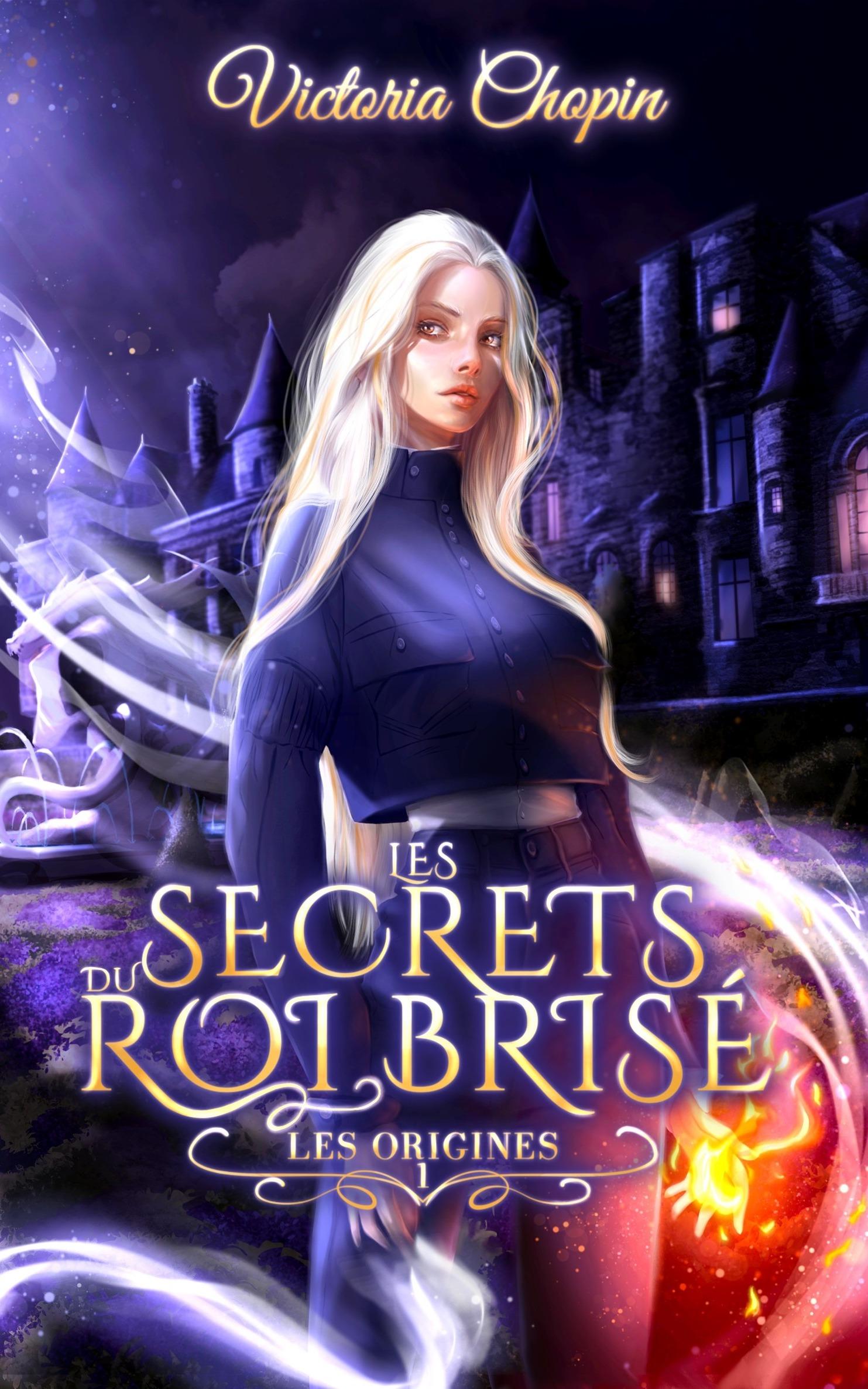 1ère de couverture de Les secrets du Roi brisé - les origines - tome 1