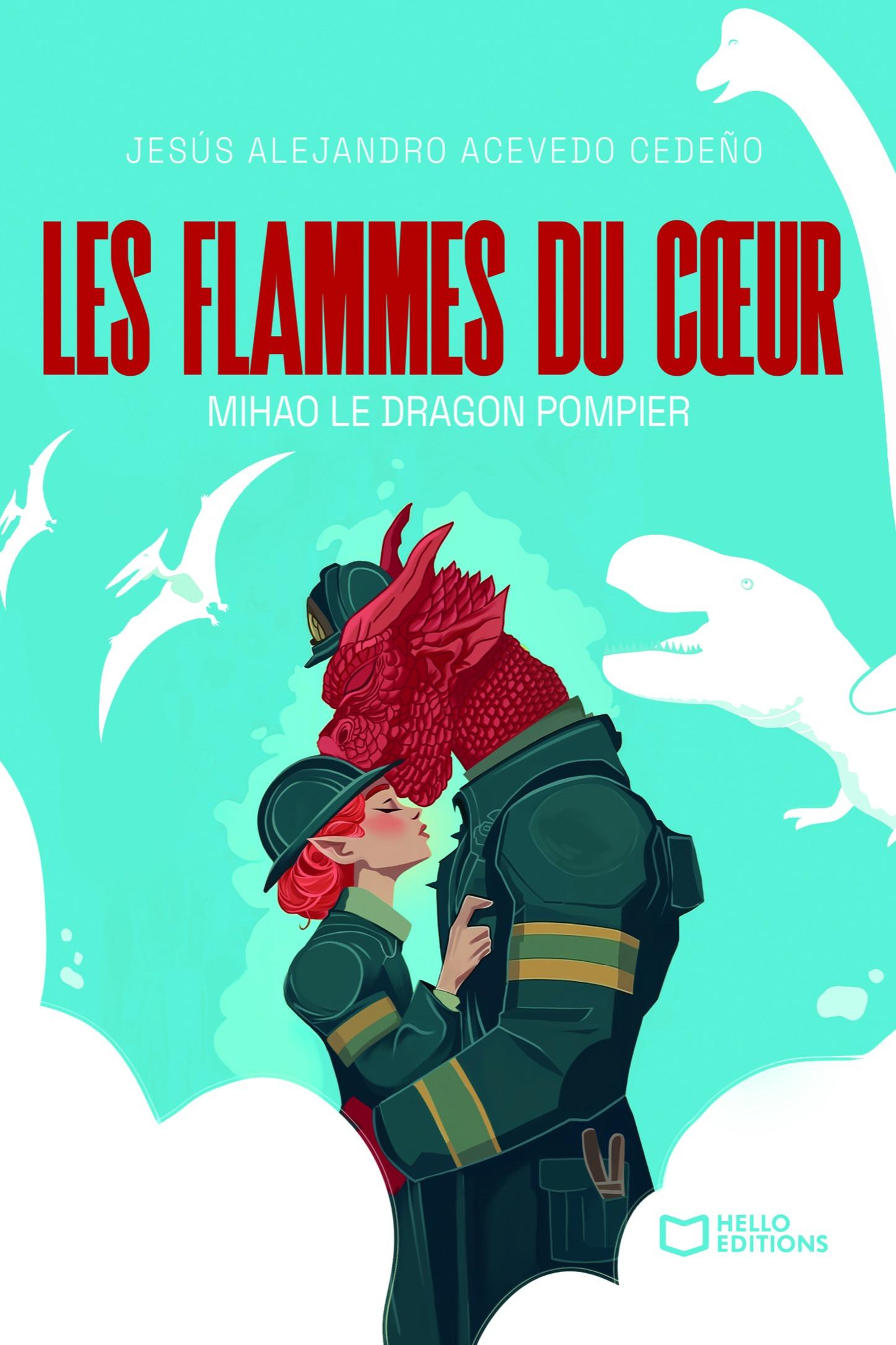 1ère de couverture de Les flammes du cœur - Mihao le dragon pompier