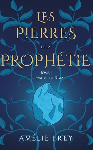 1ère de couverture de Les pierres de la prophétie