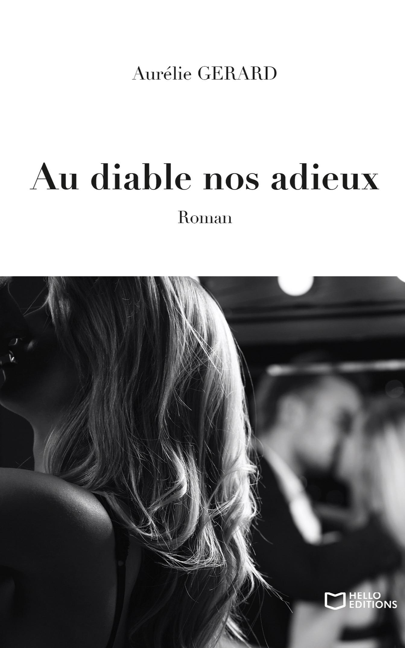 1ère de couverture de Au diable nos adieux