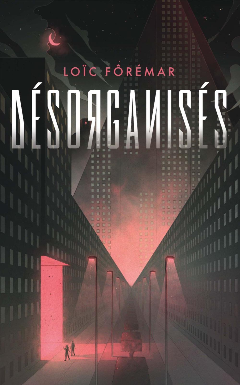 1ère de couverture de Désorganisés