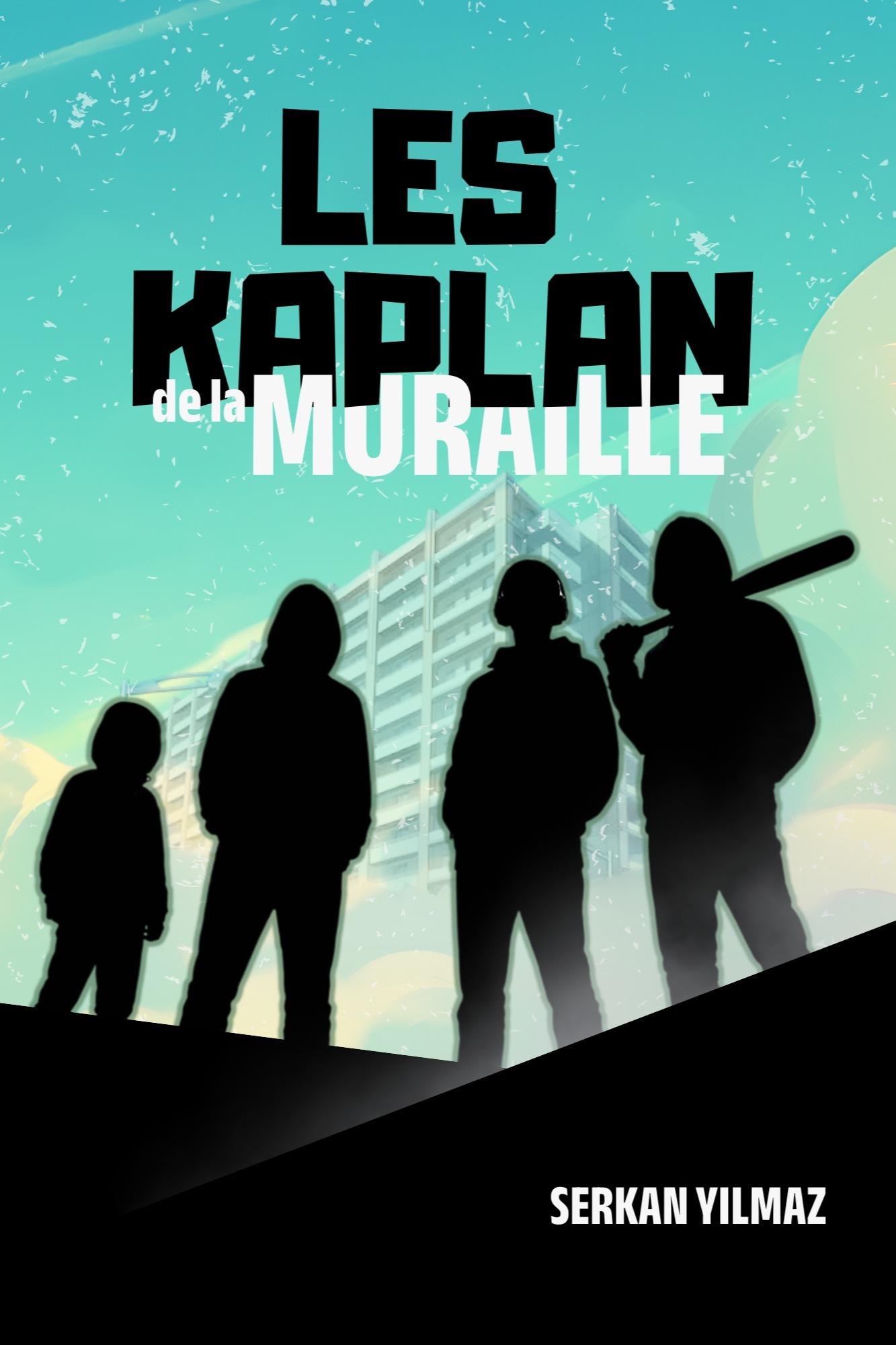 1ère de couverture de Les Kaplan de la Muraille