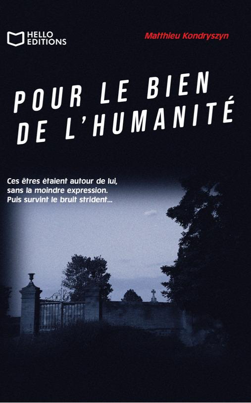 1ère de couverture de Pour le bien de l'humanité