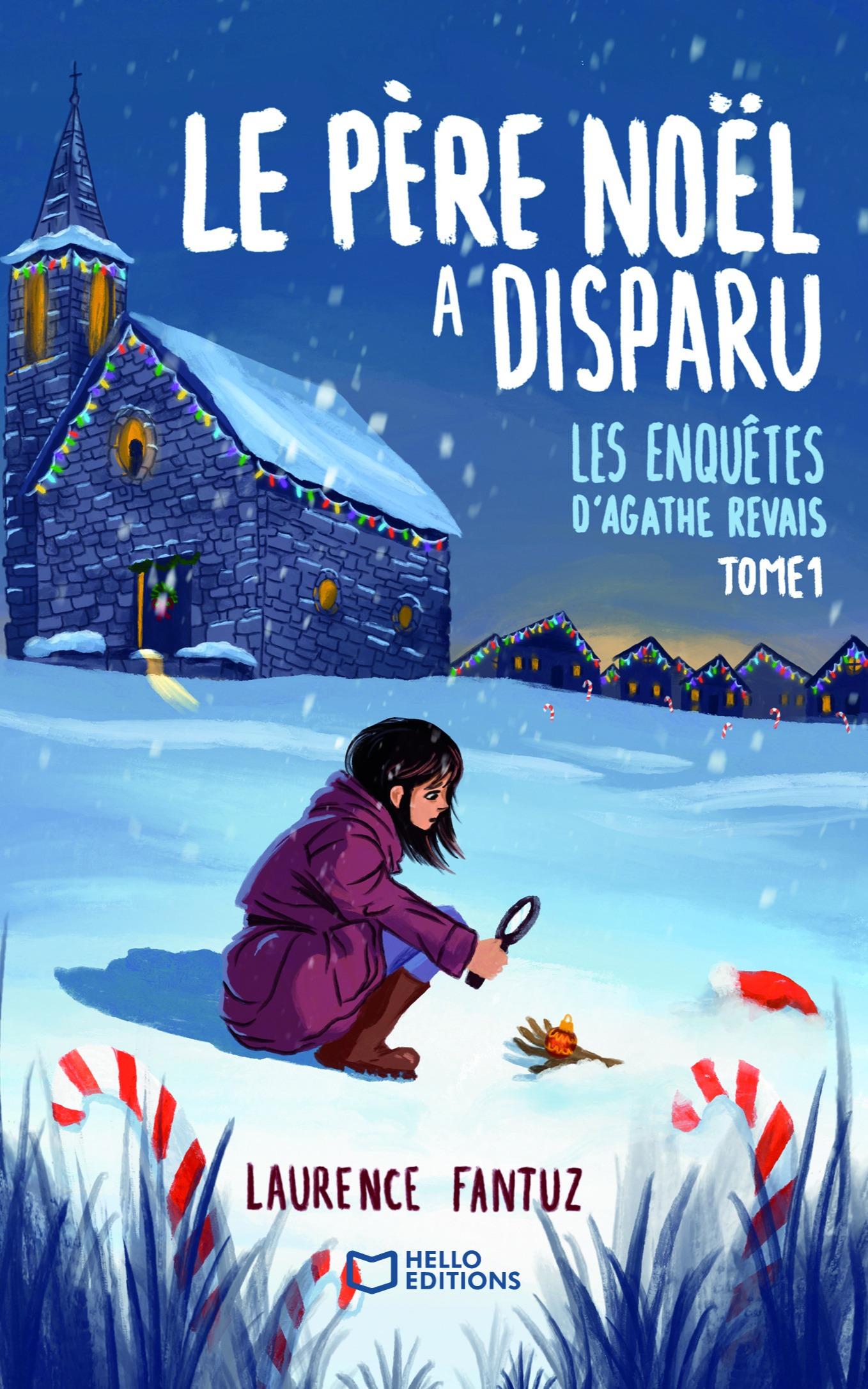 1ère de couverture de Le Père Noël a disparu ! Les enquêtes d’Agathe Revais – Tome 1