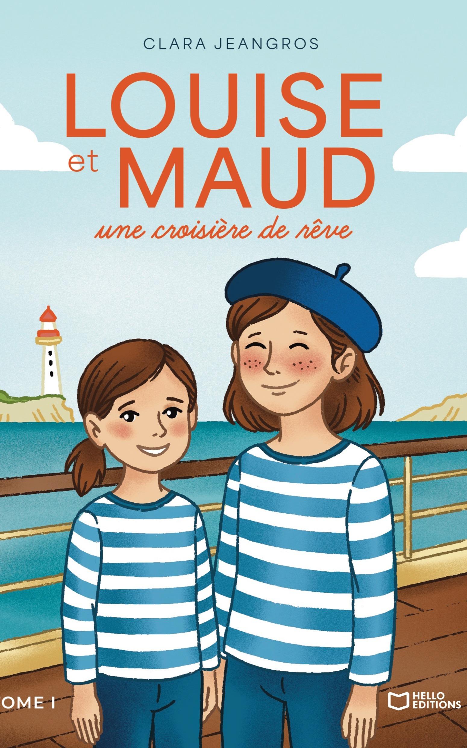 1ère de couverture de Louise et Maud, une croisière de rêve – Tome I