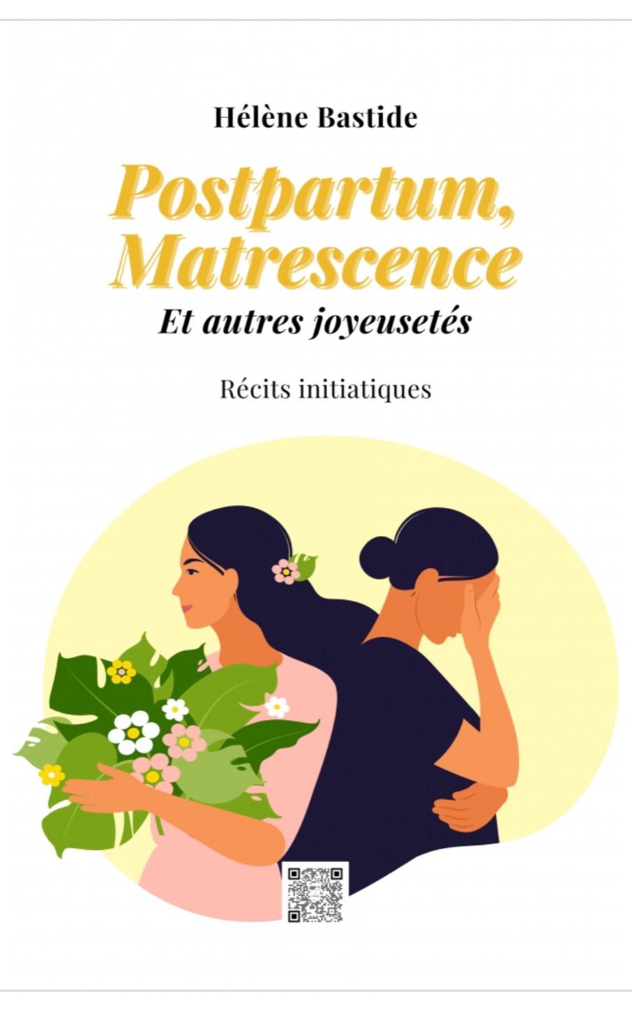 1ère de couverture de Post-partum, matrescence et autres joyeusetés 