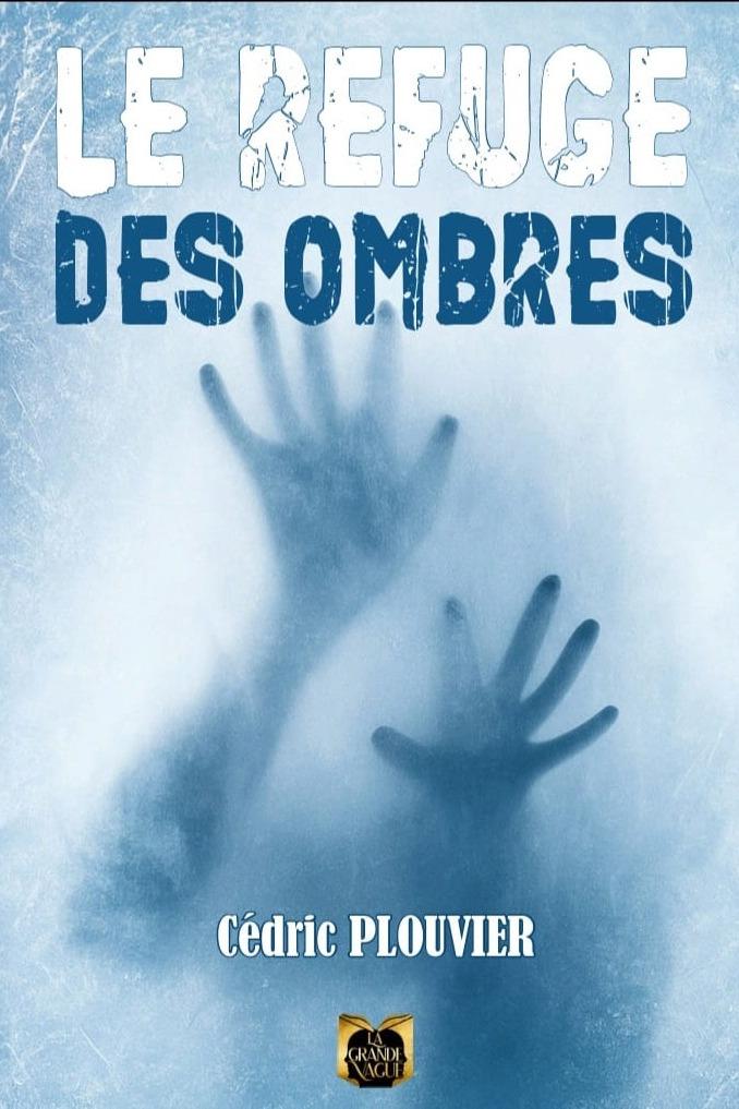 1ère de couverture de Le refuge des ombres 