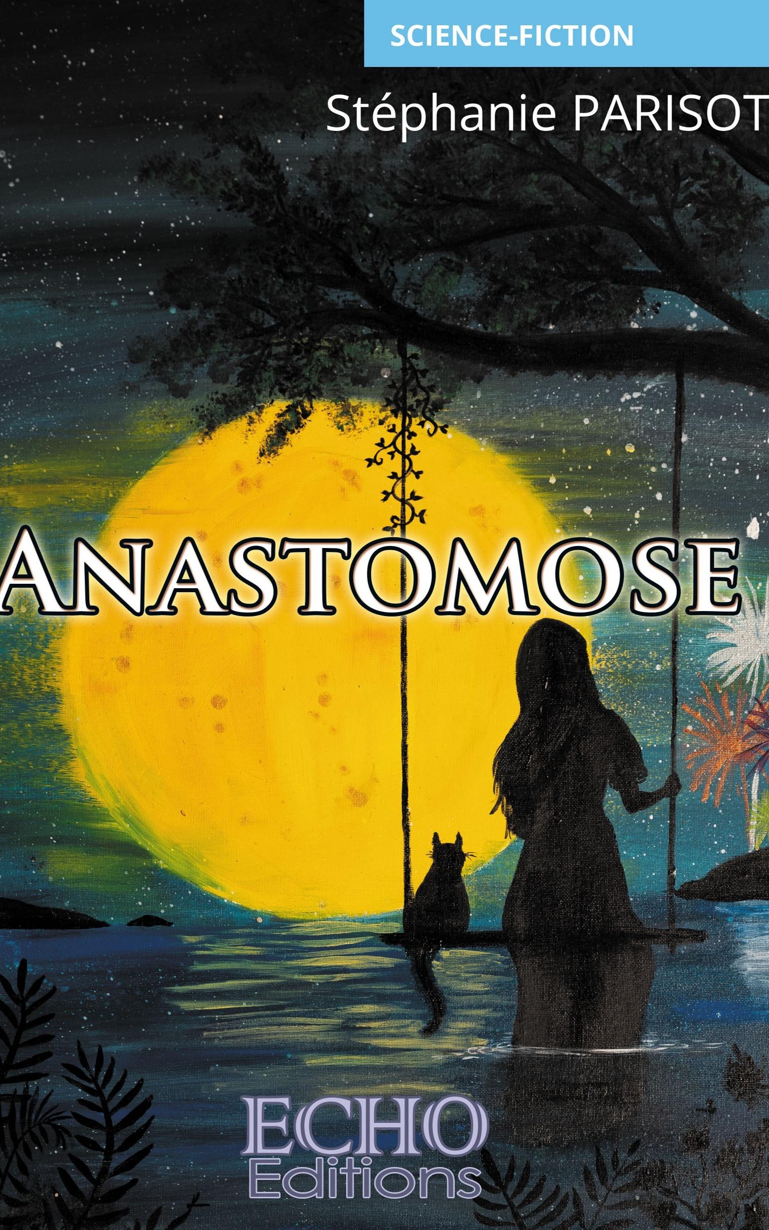 1ère de couverture de Anastomose