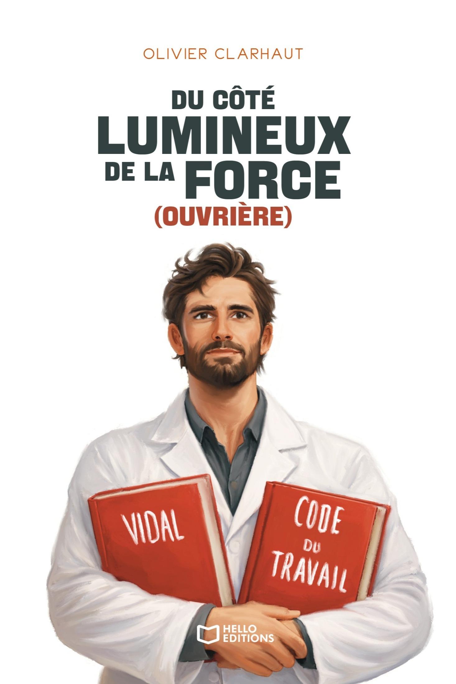 1ère de couverture de Du côté lumineux de la Force (Ouvrière)