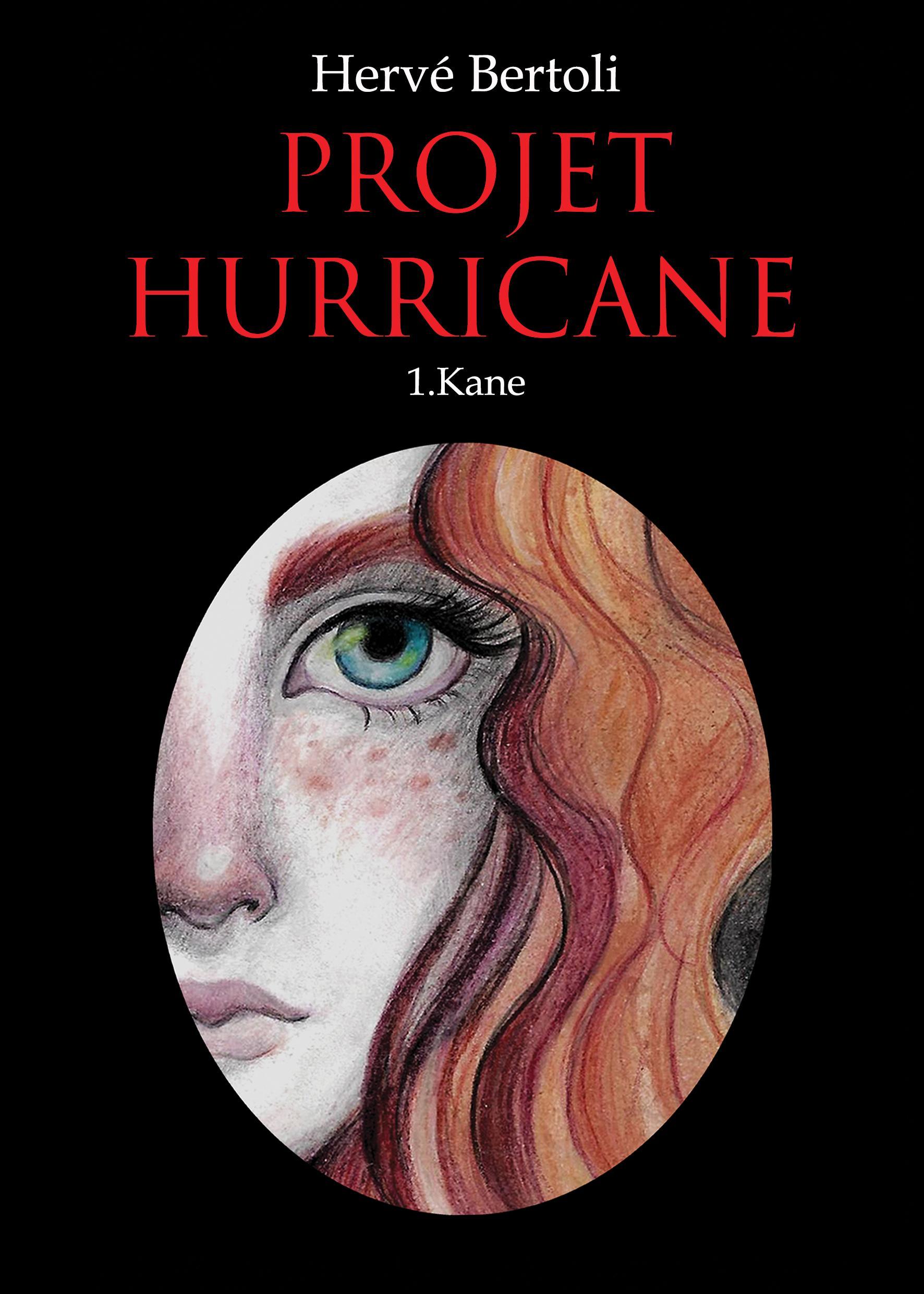 1ère de couverture de Projet Hurricane - Tome 1 : Kane