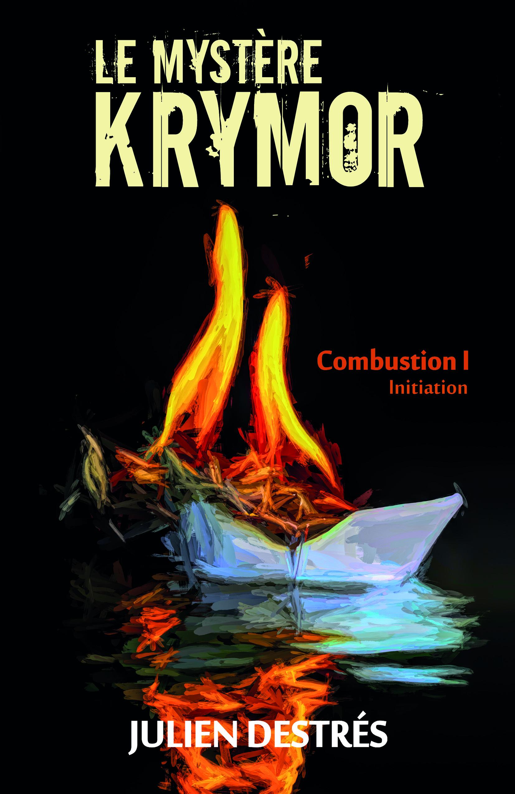 1ère de couverture de Le Mystère Krymor - Combustion I : Initiation