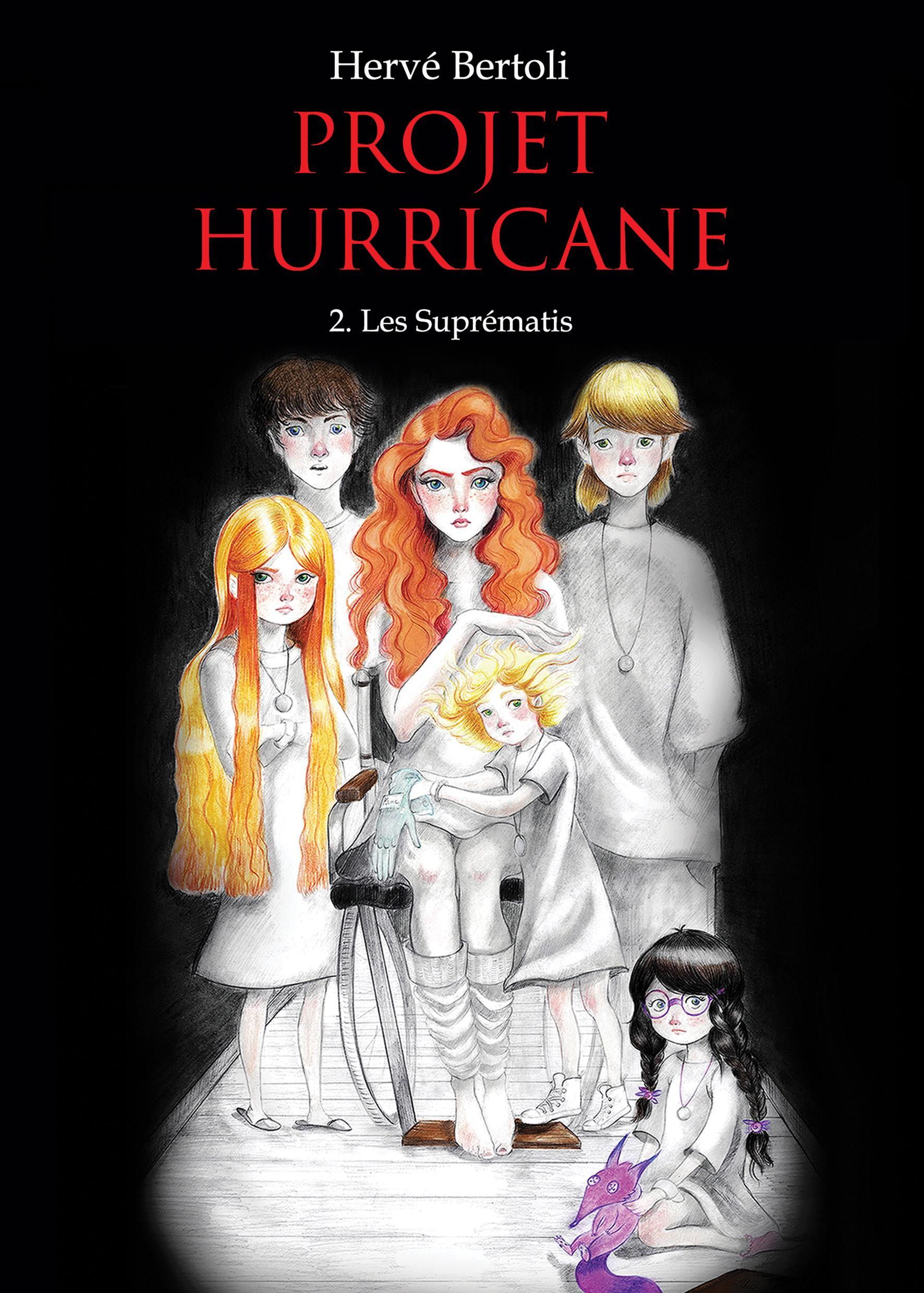 1ère de couverture de Projet Hurricane - Tome 2 : Les Suprématis