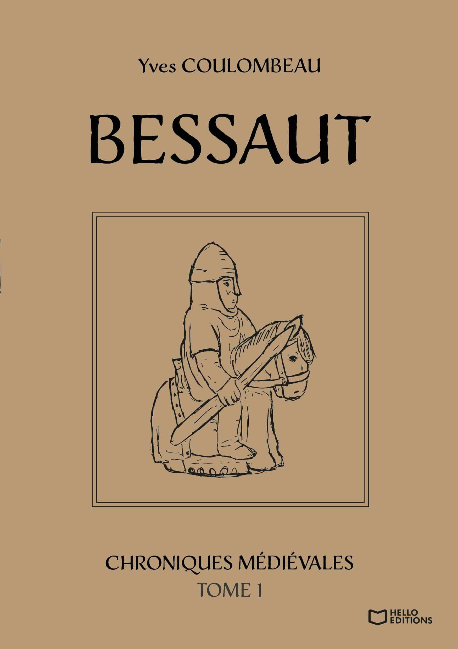 1ère de couverture de Bessaut - Chroniques médiévales - Tome I