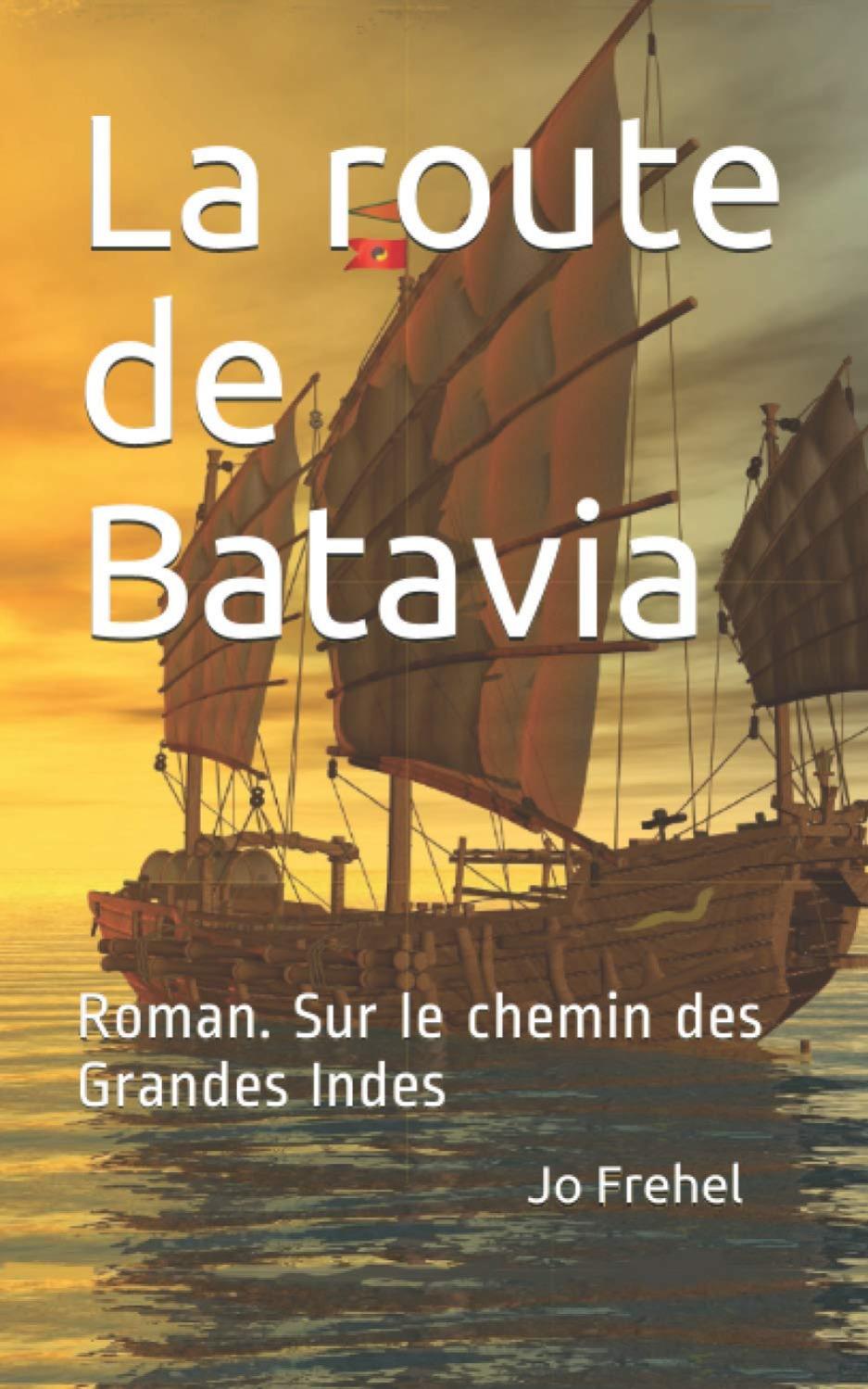 1ère de couverture de La route de Batavia