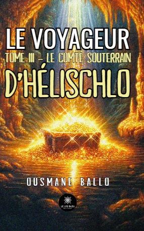 1ère de couverture de Le comté souterrain d'Helischlo
