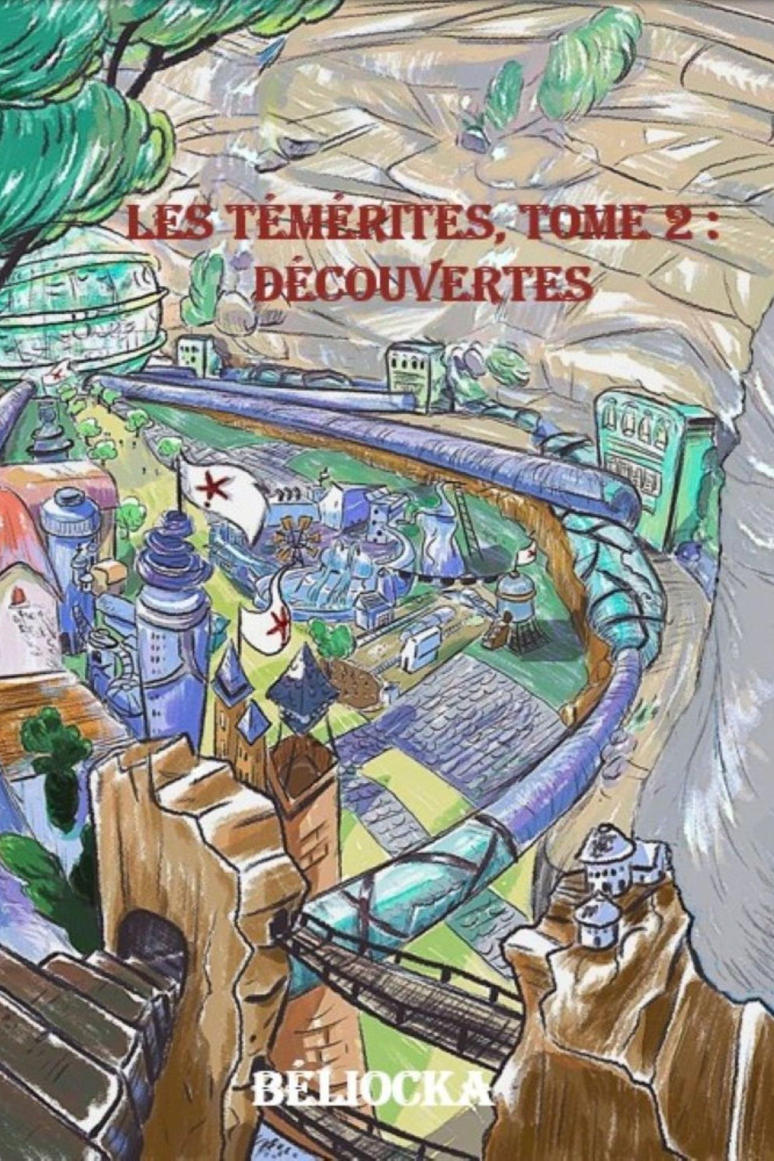 1ère de couverture de Les Témérites, tome 2
