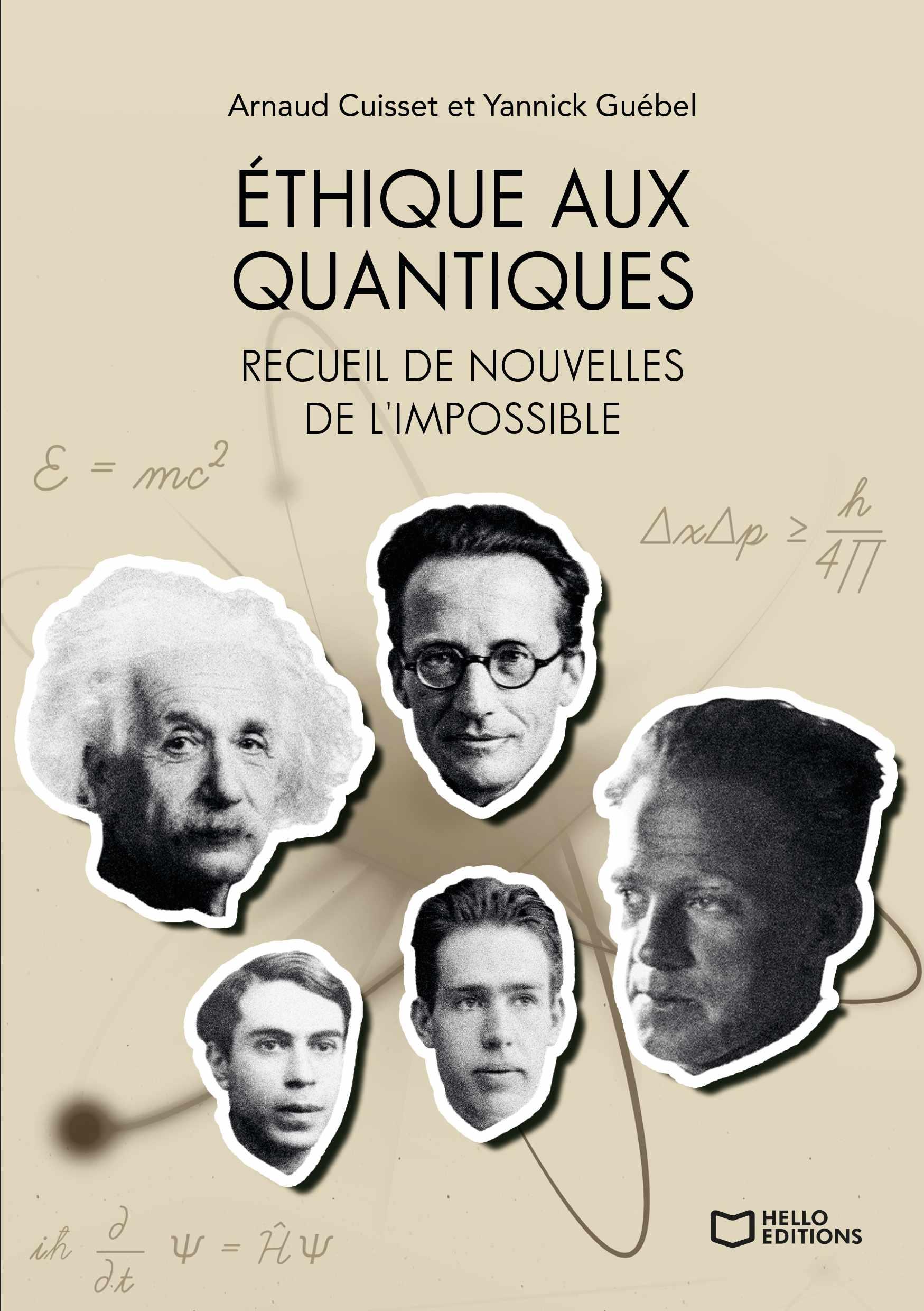 1ère de couverture de Éthique aux quantiques - Recueil de nouvelles de l'impossible