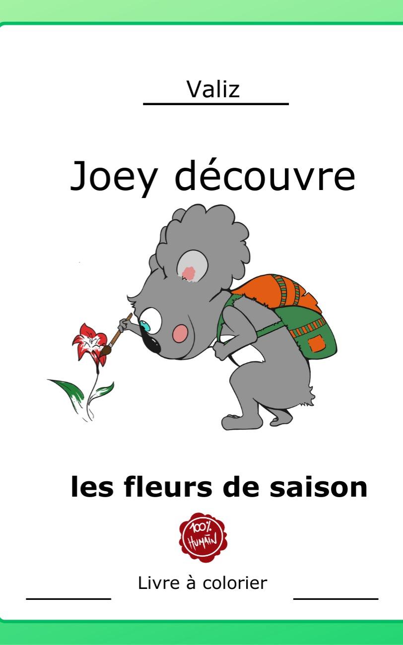 1ère de couverture de Joey découvre les fleurs de saison