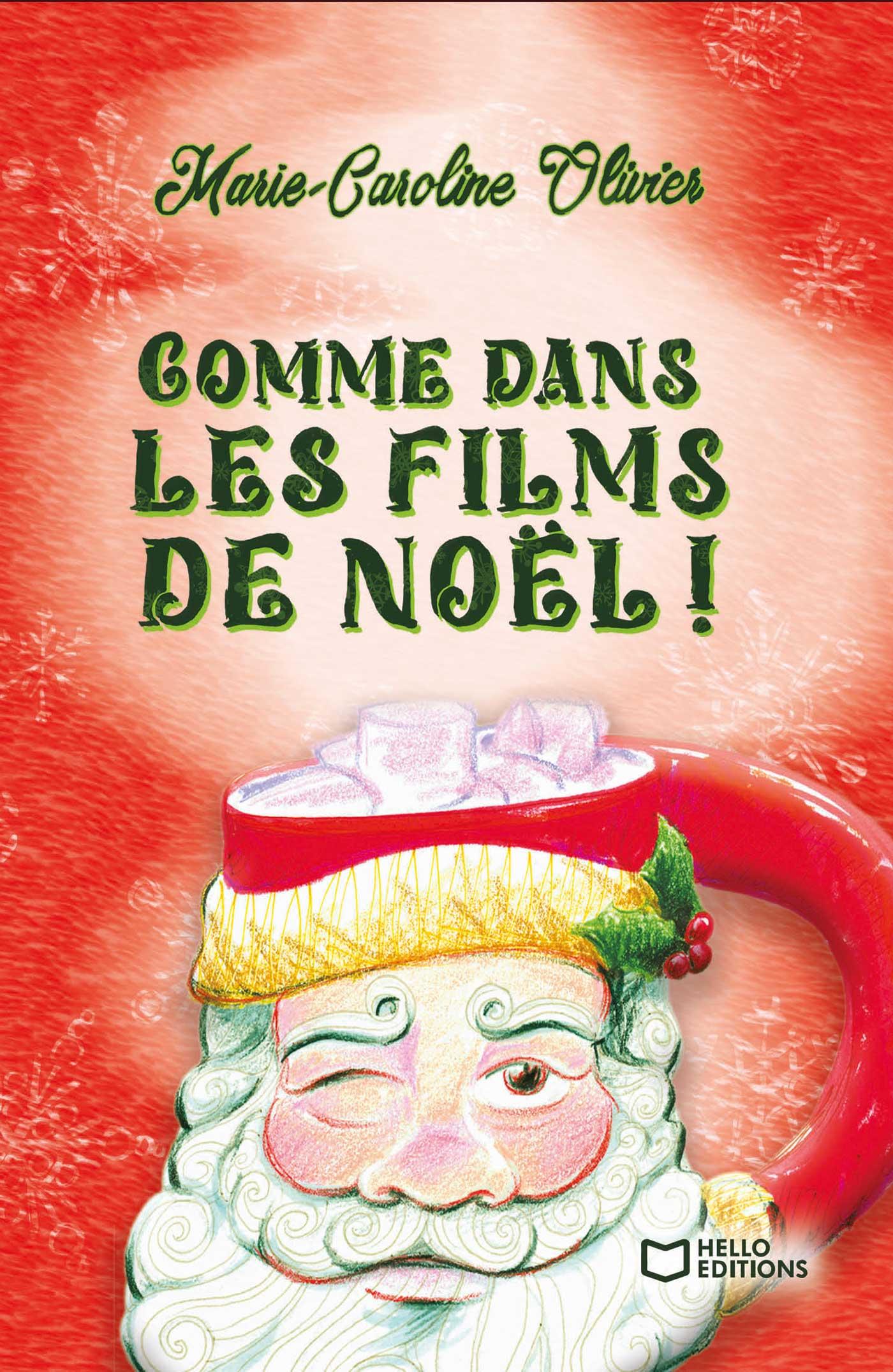 1ère de couverture de Comme dans les films de Noël !