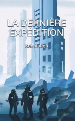 1ère de couverture de La dernière expédition