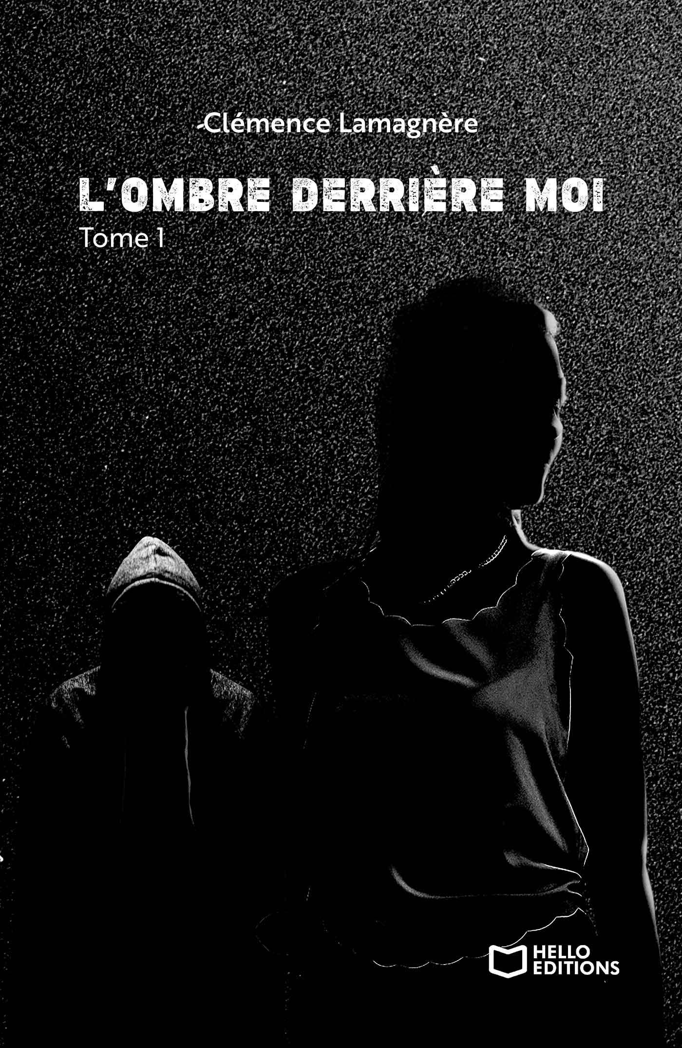 1ère de couverture de L’Ombre derrière moi – Tome I