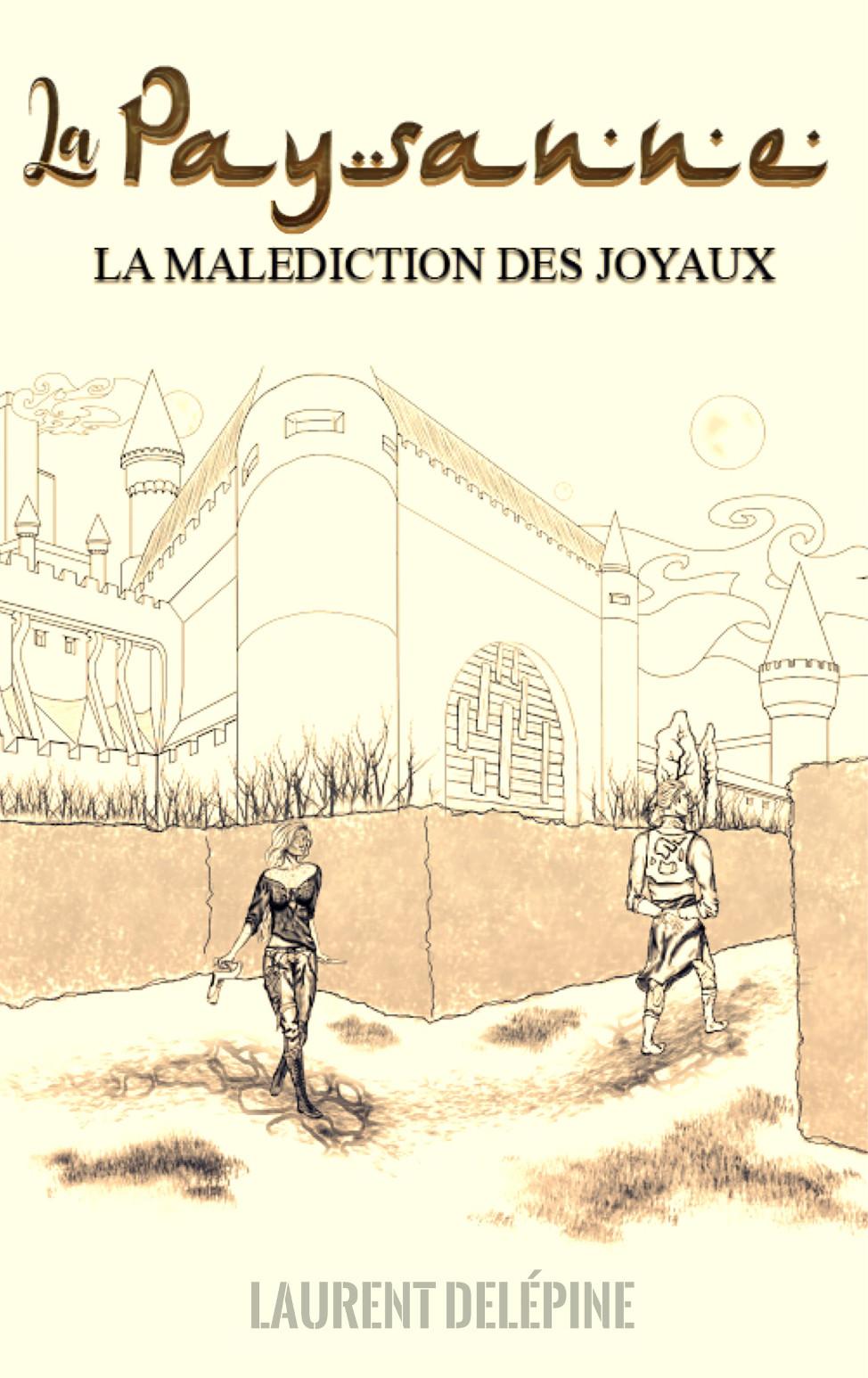1ère de couverture de La Malédiction des joyaux, livre 1 : La Paysanne
