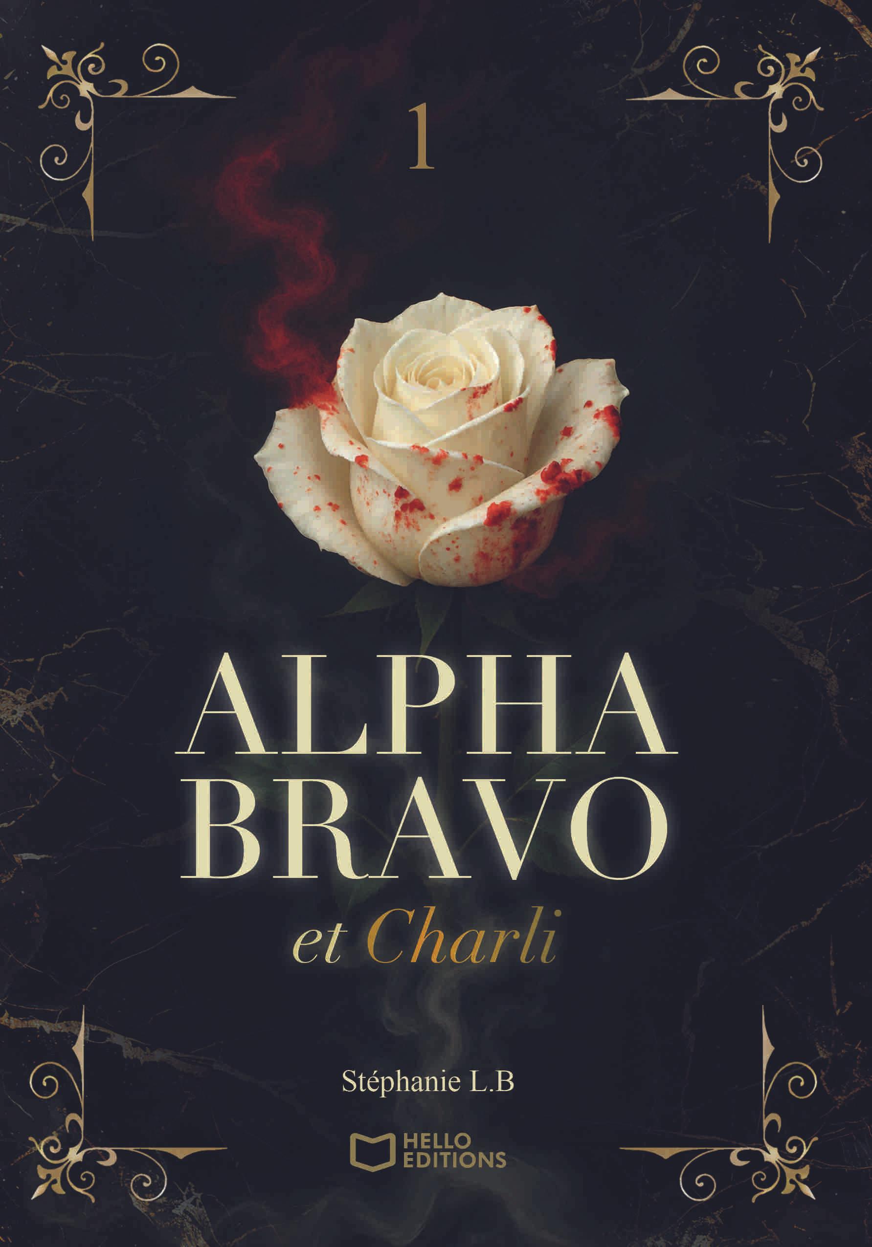 1ère de couverture de Alpha Bravo et Charli - Tome I