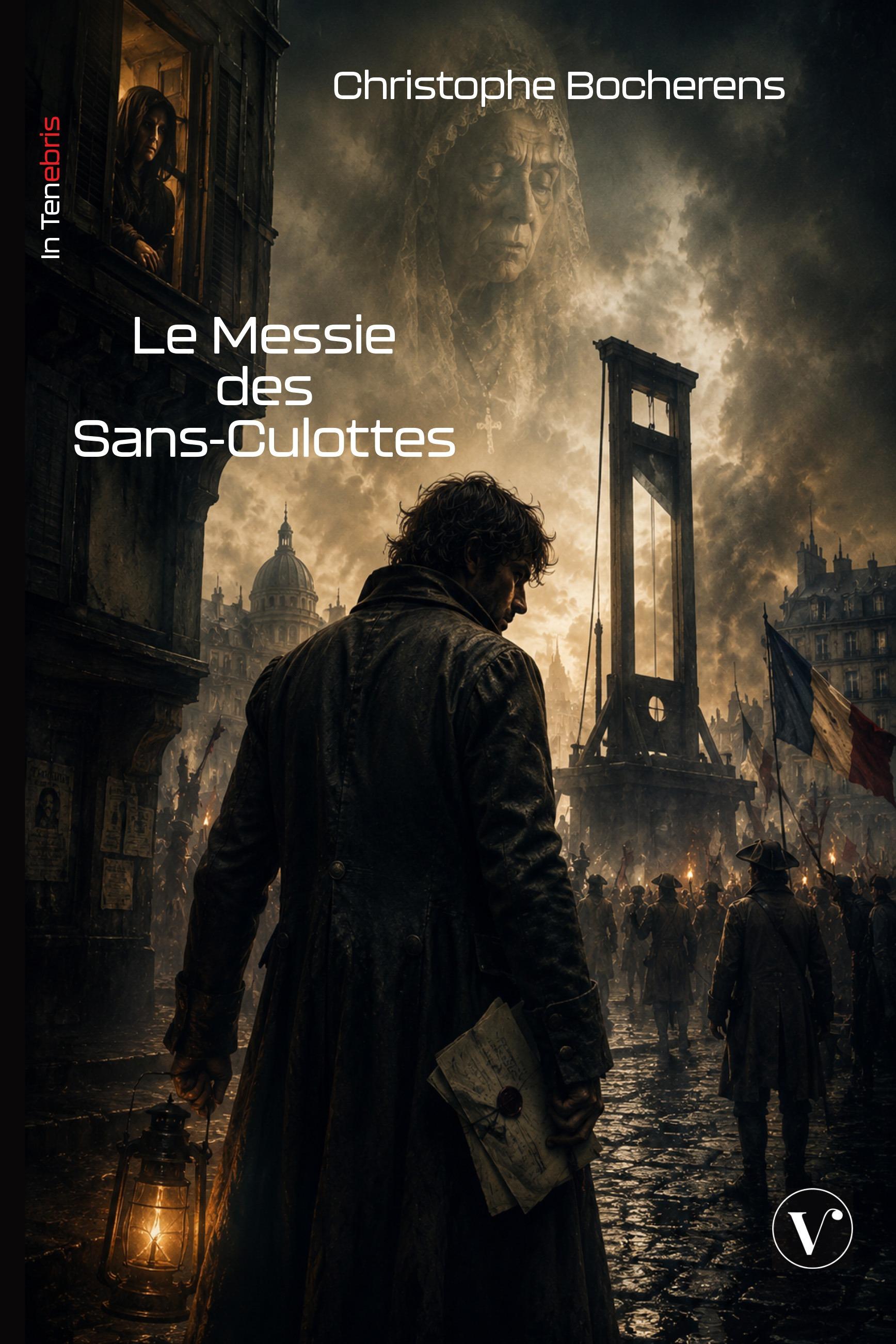 1ère de couverture de Le Messie des Sans-Culottes