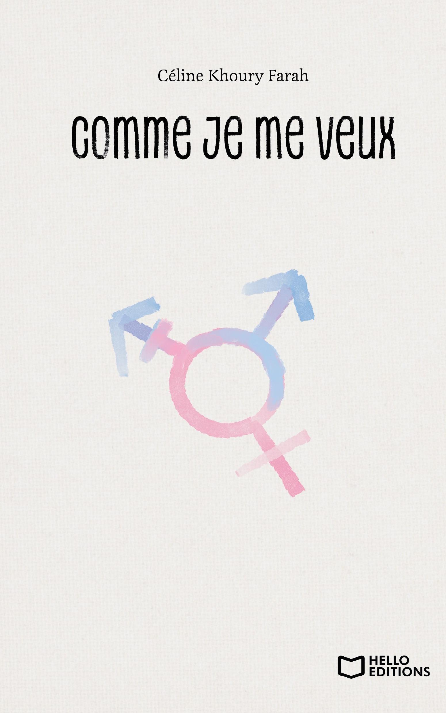1ère de couverture de Comme je me veux