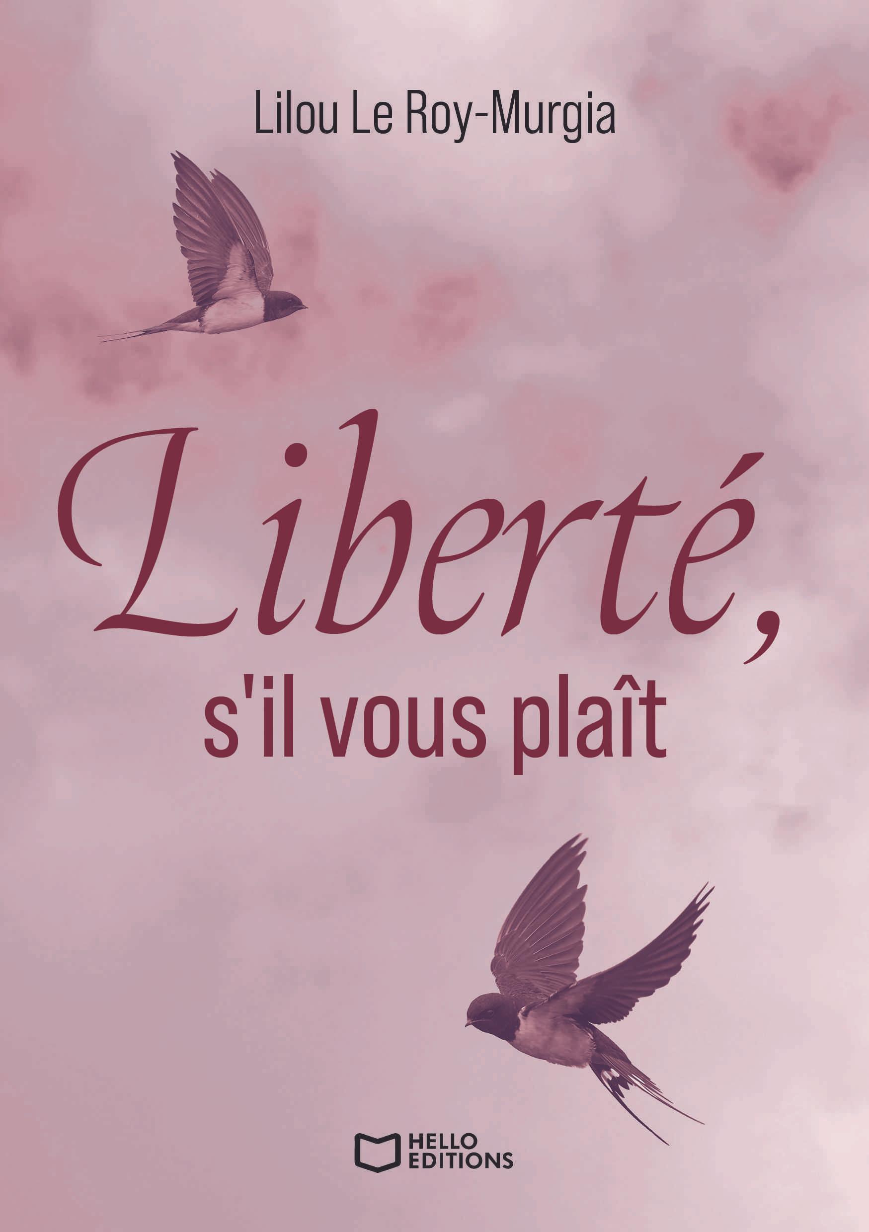 1ère de couverture de Liberté, s’il vous plaît