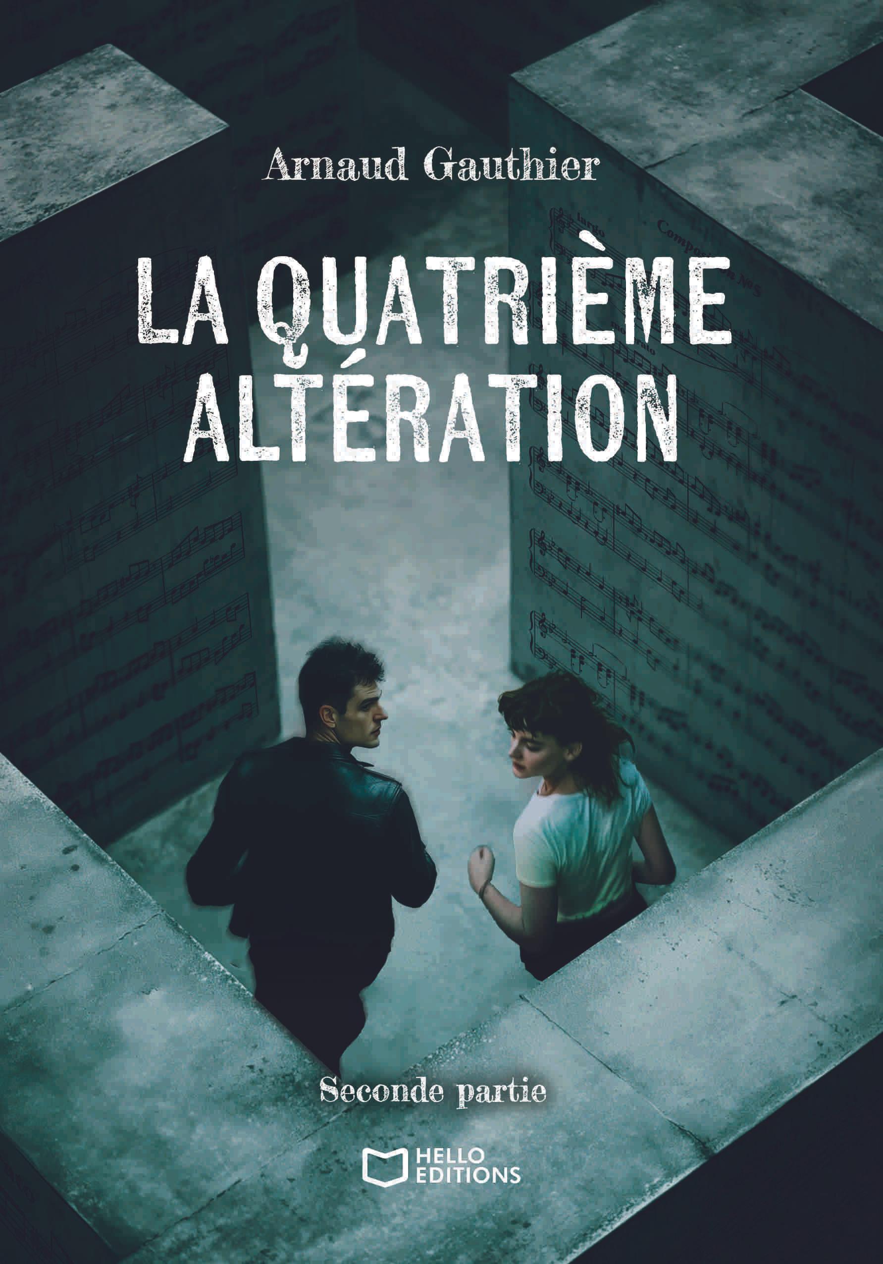1ère de couverture de La quatrième altération - Seconde Partie