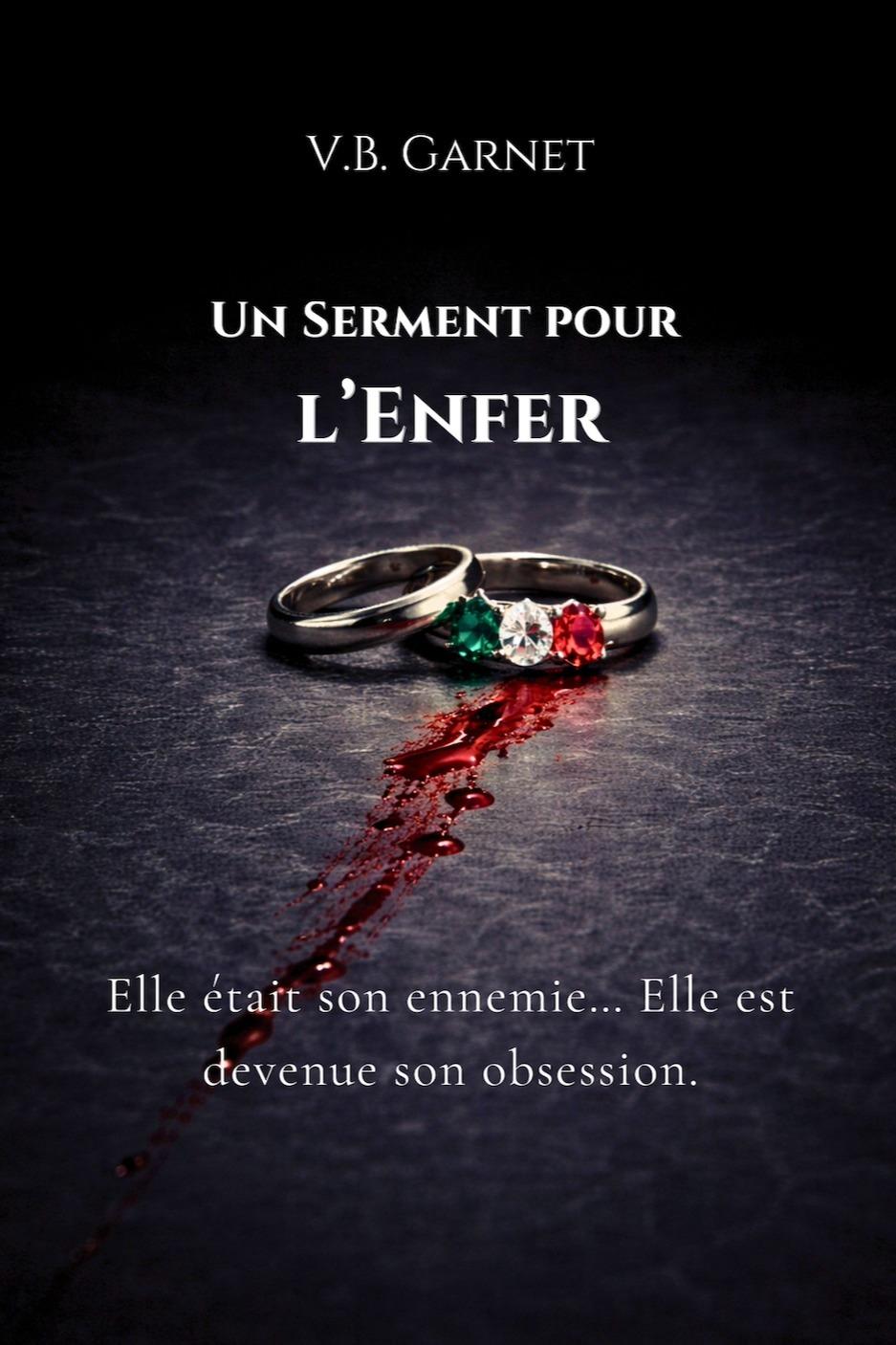 1ère de couverture de Un Serment pour l'Enfer