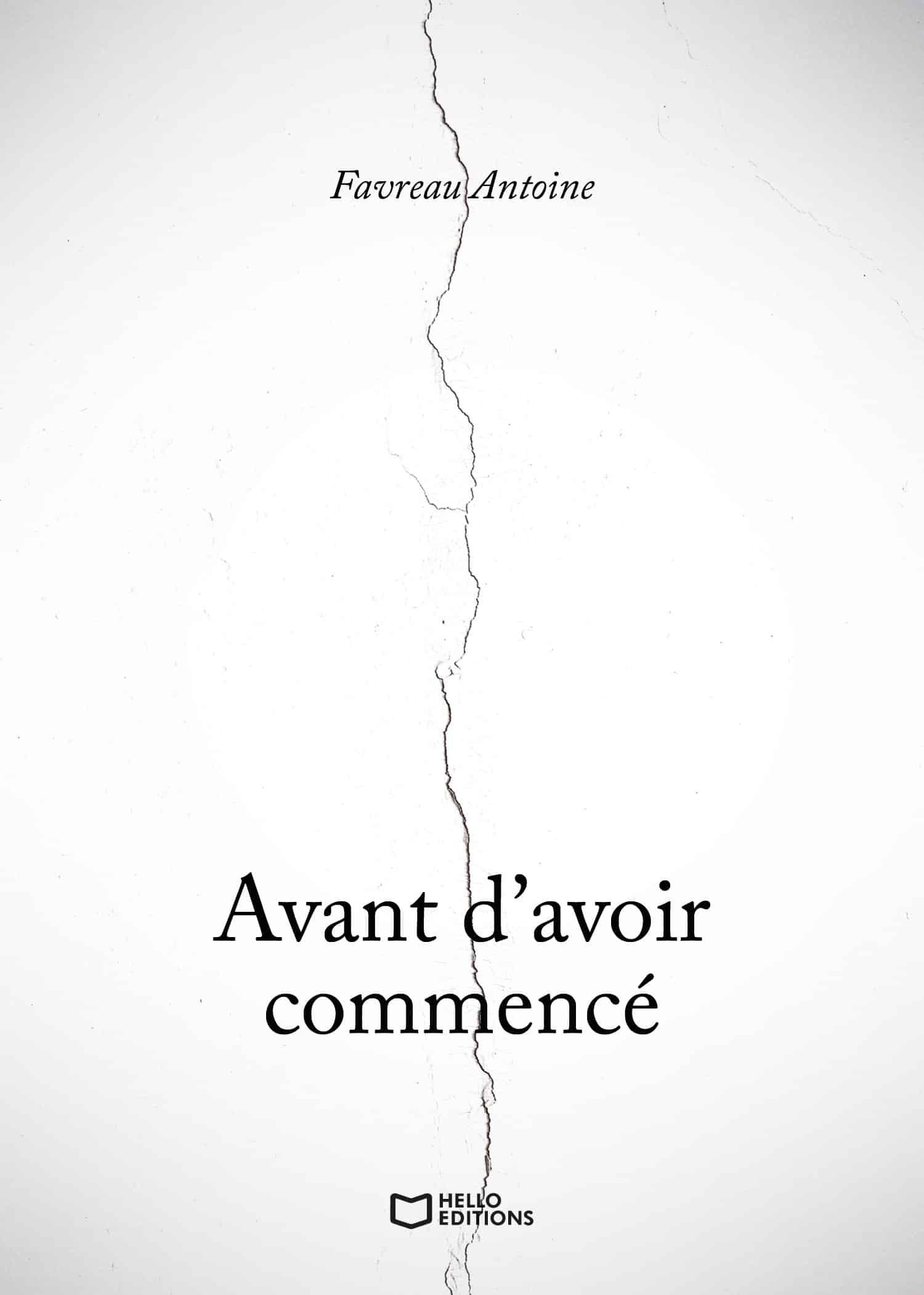 1ère de couverture de Avant d'avoir commencé