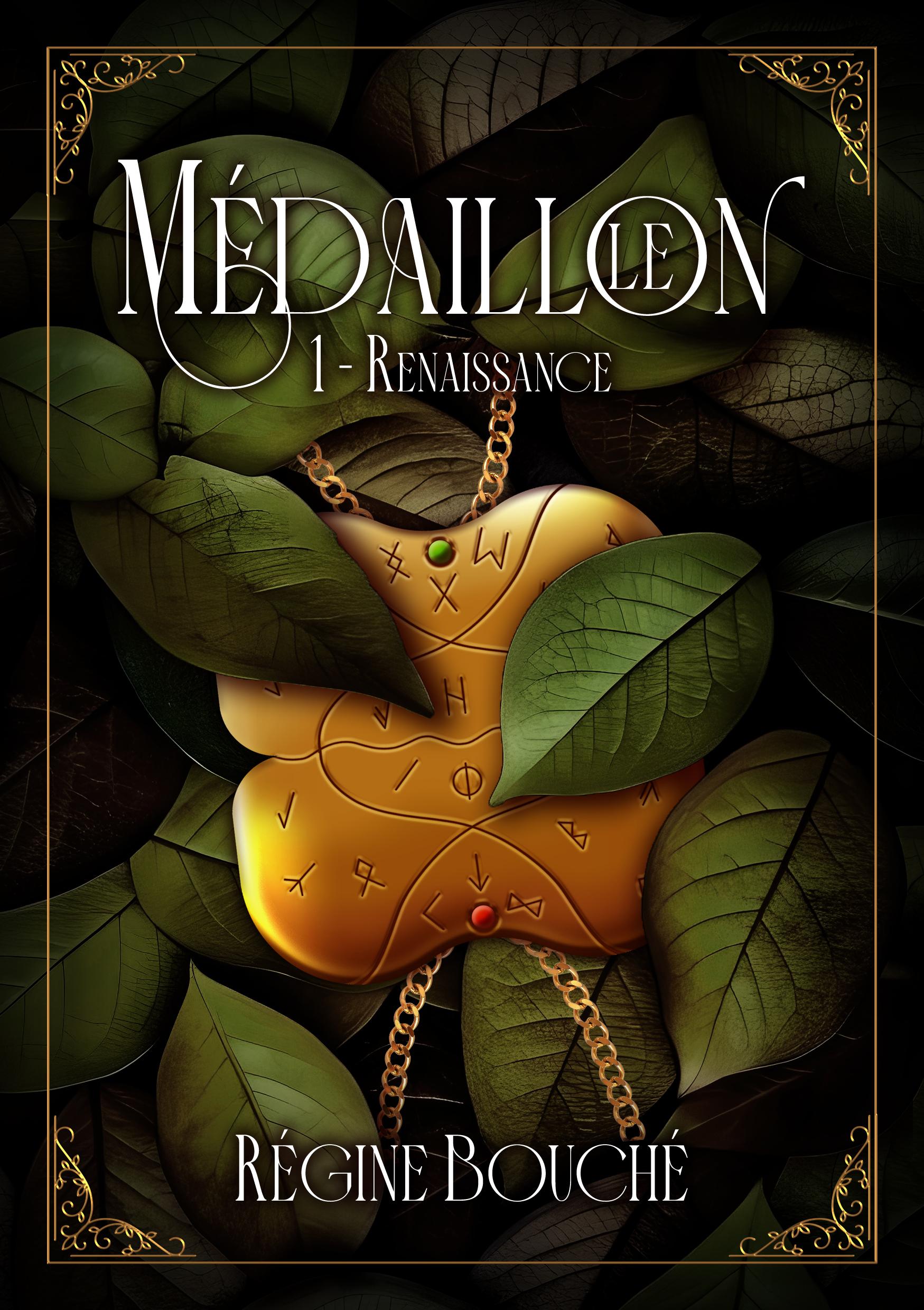 1ère de couverture de Le Médaillon : Renaissance tome 1