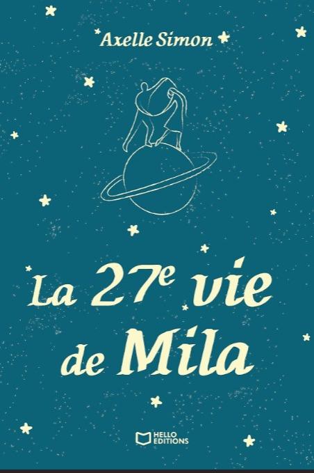 1ère de couverture de La 27e vie de Mila