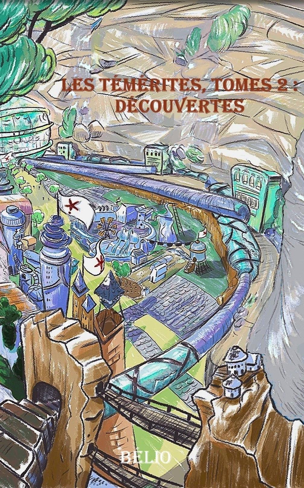 1ère de couverture de Les Témérites, tome 2